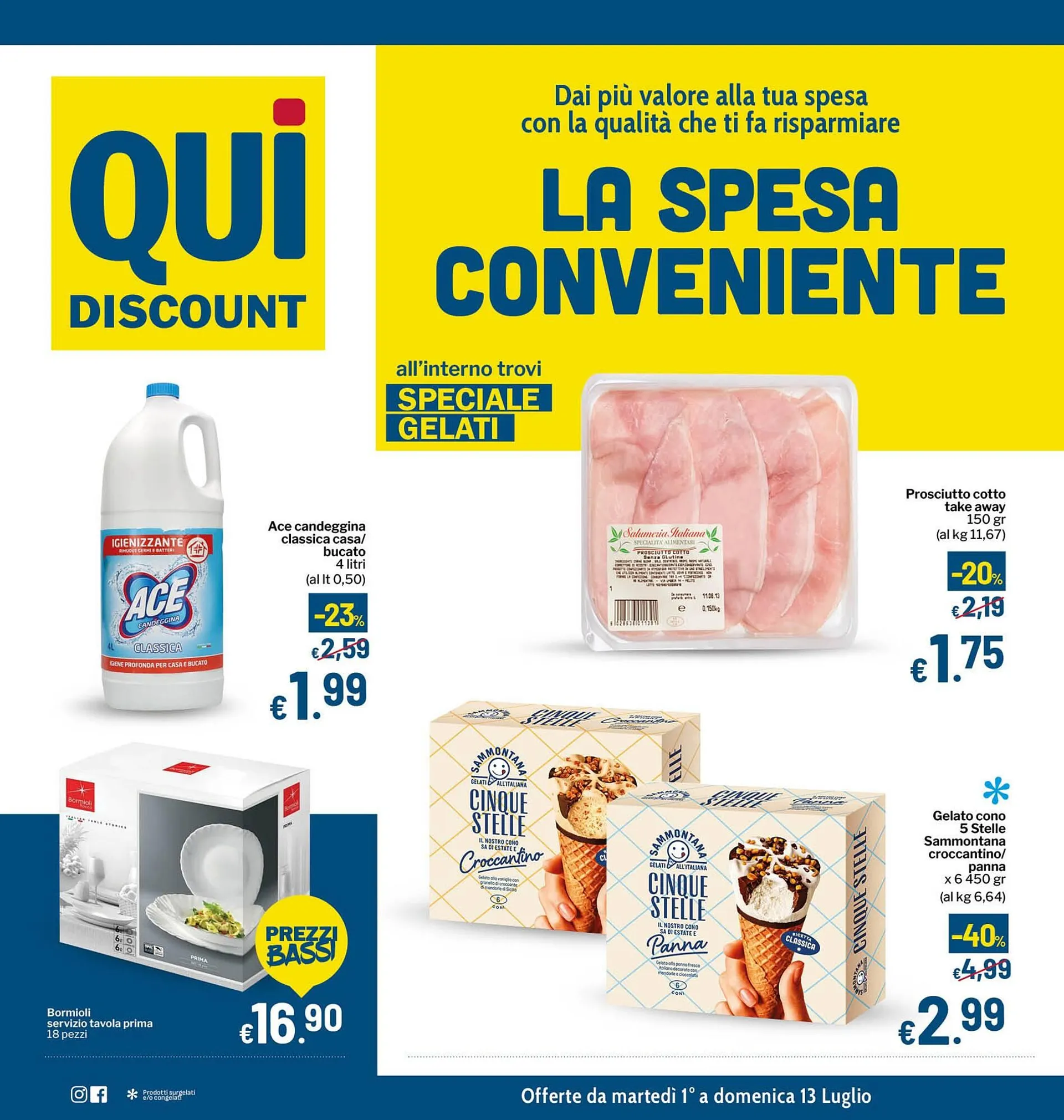 Volantino Qui Discount da 1 luglio a 13 luglio di 2025 - Pagina del volantino 1