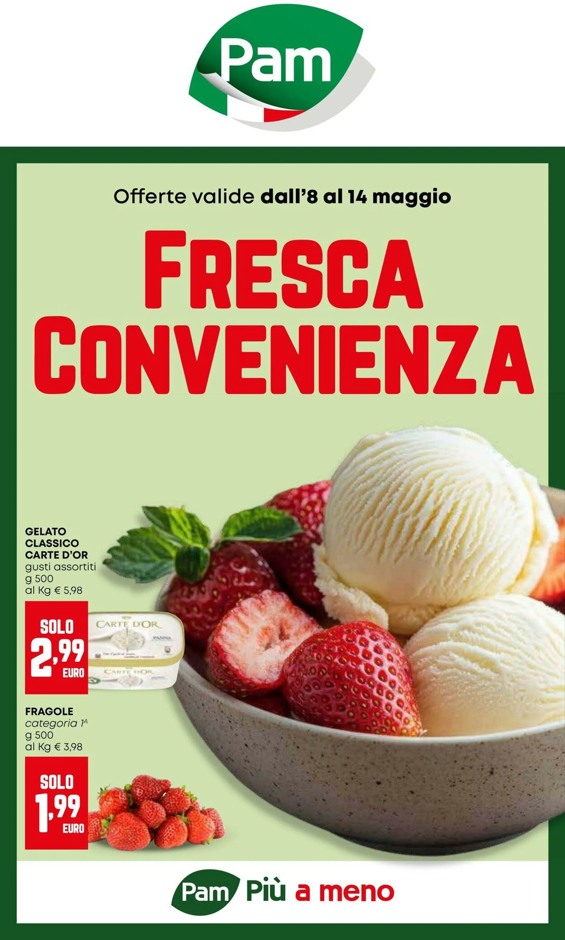 Pam Panorama Volantino attuale da 17 luglio a 31 luglio di 2025 - Pagina del volantino 1