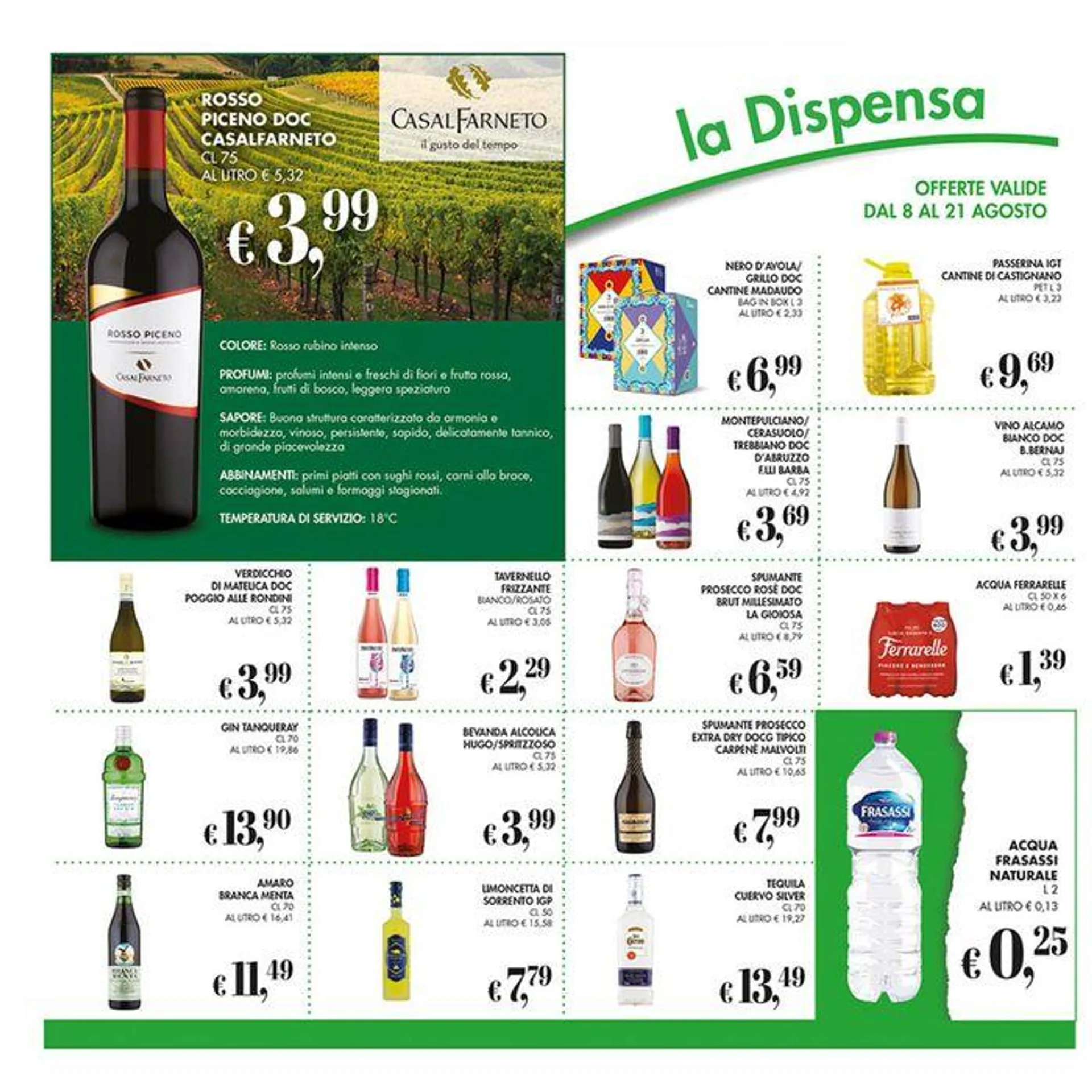 Offerte valide dall 8 al 21 agosto - 14