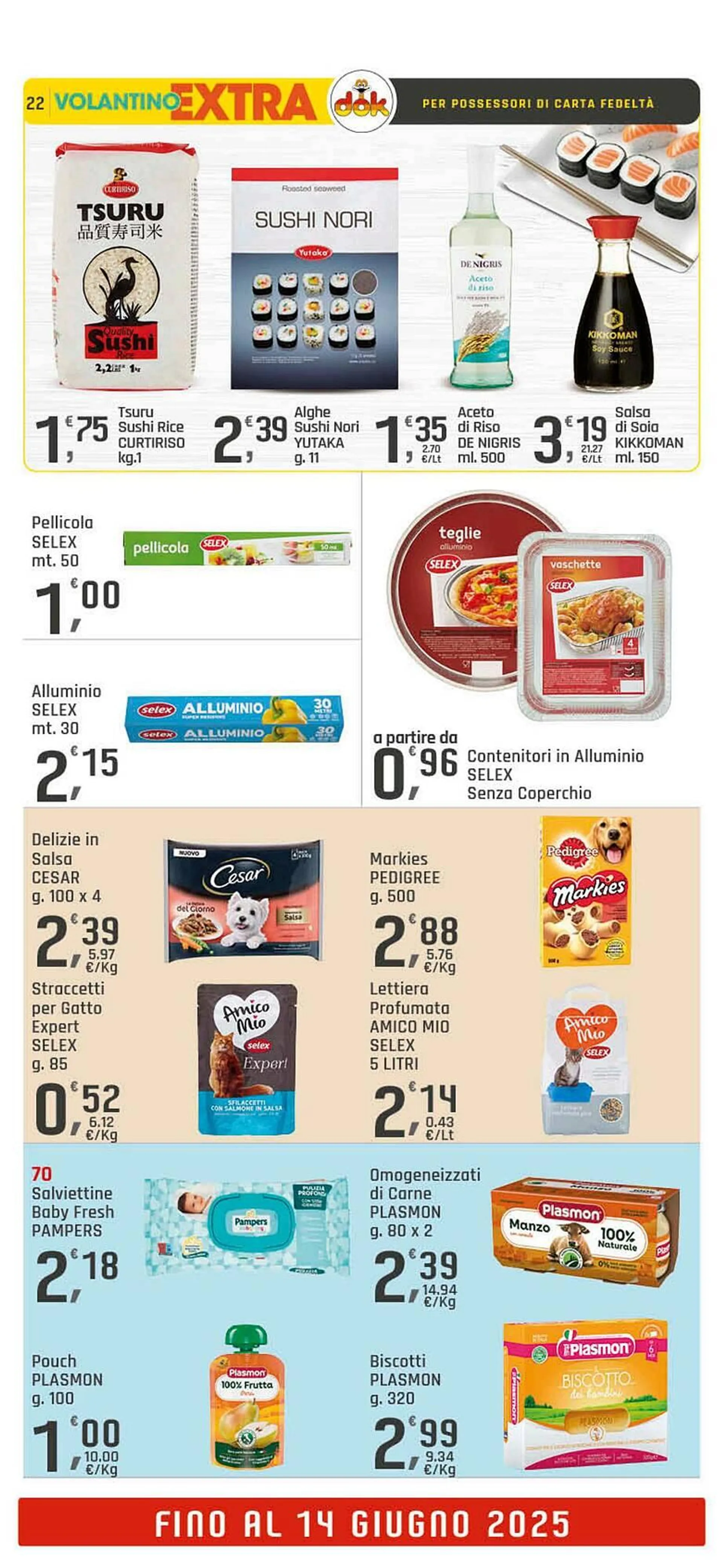 Volantino Supermercati Dok da 4 giugno a 14 giugno di 2025 - Pagina del volantino 22