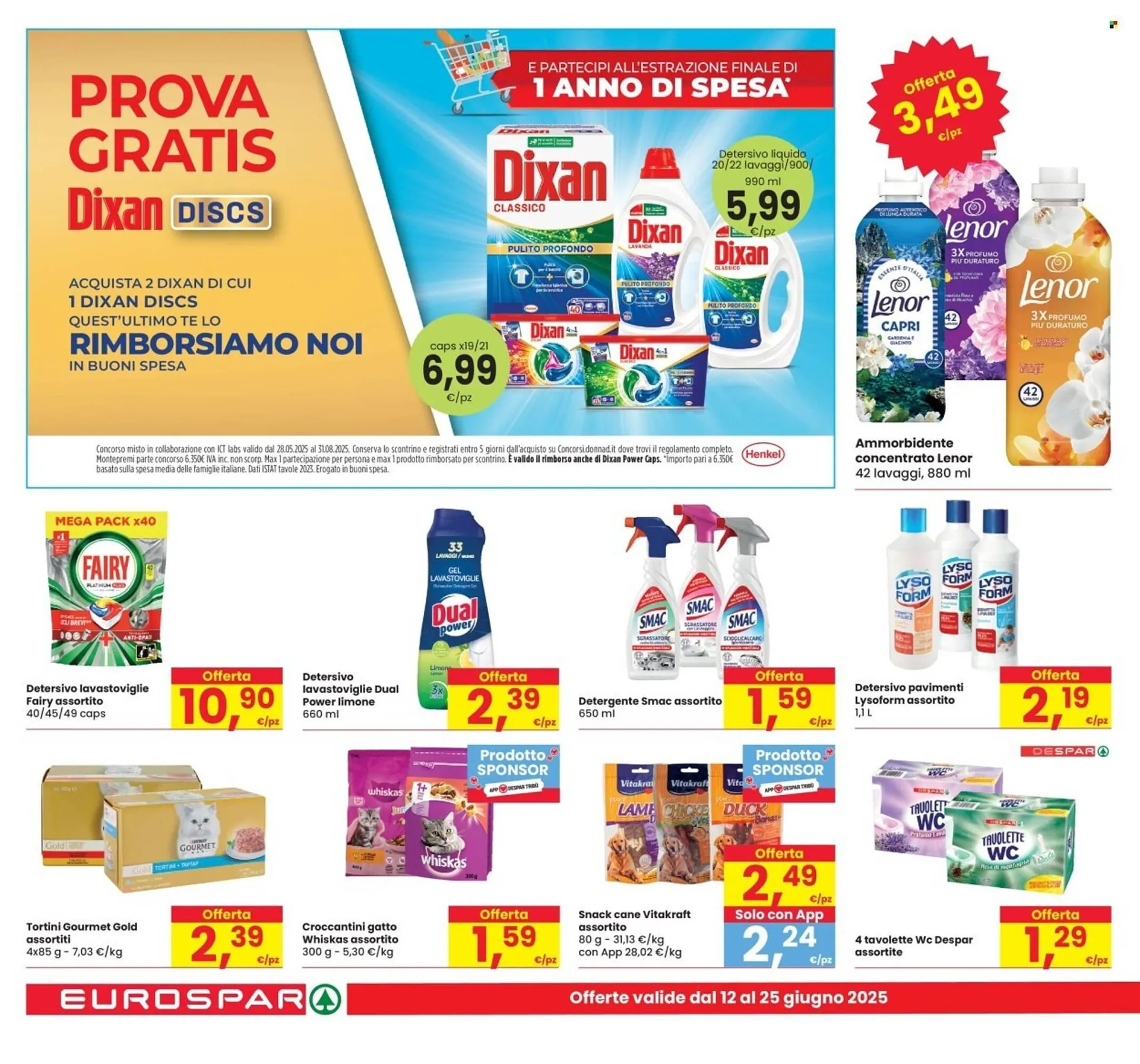 Volantino Eurospar da 12 giugno a 25 giugno di 2025 - Pagina del volantino 22