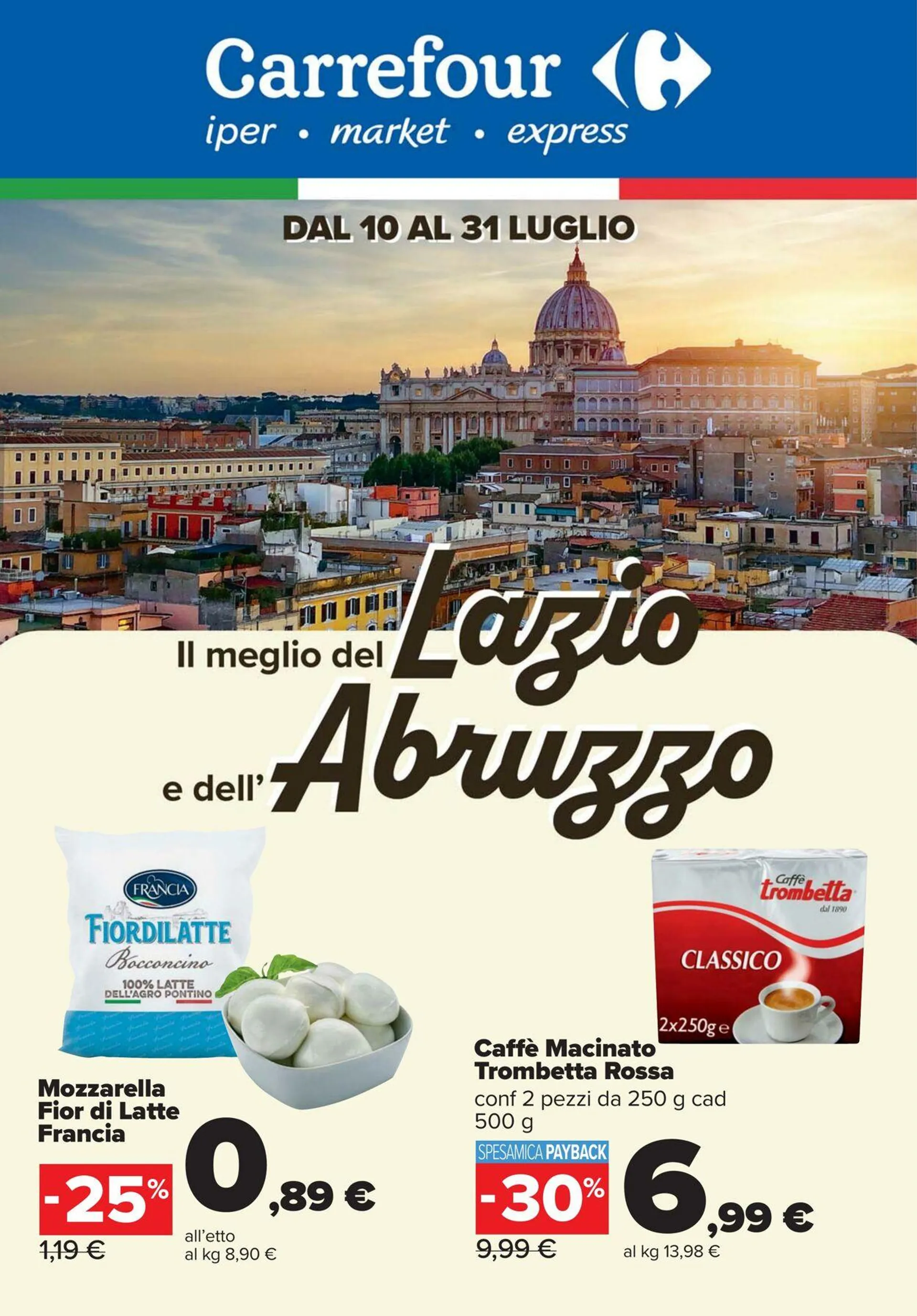 Carrefour Volantino attuale da 10 luglio a 31 luglio di 2025 - Pagina del volantino 1