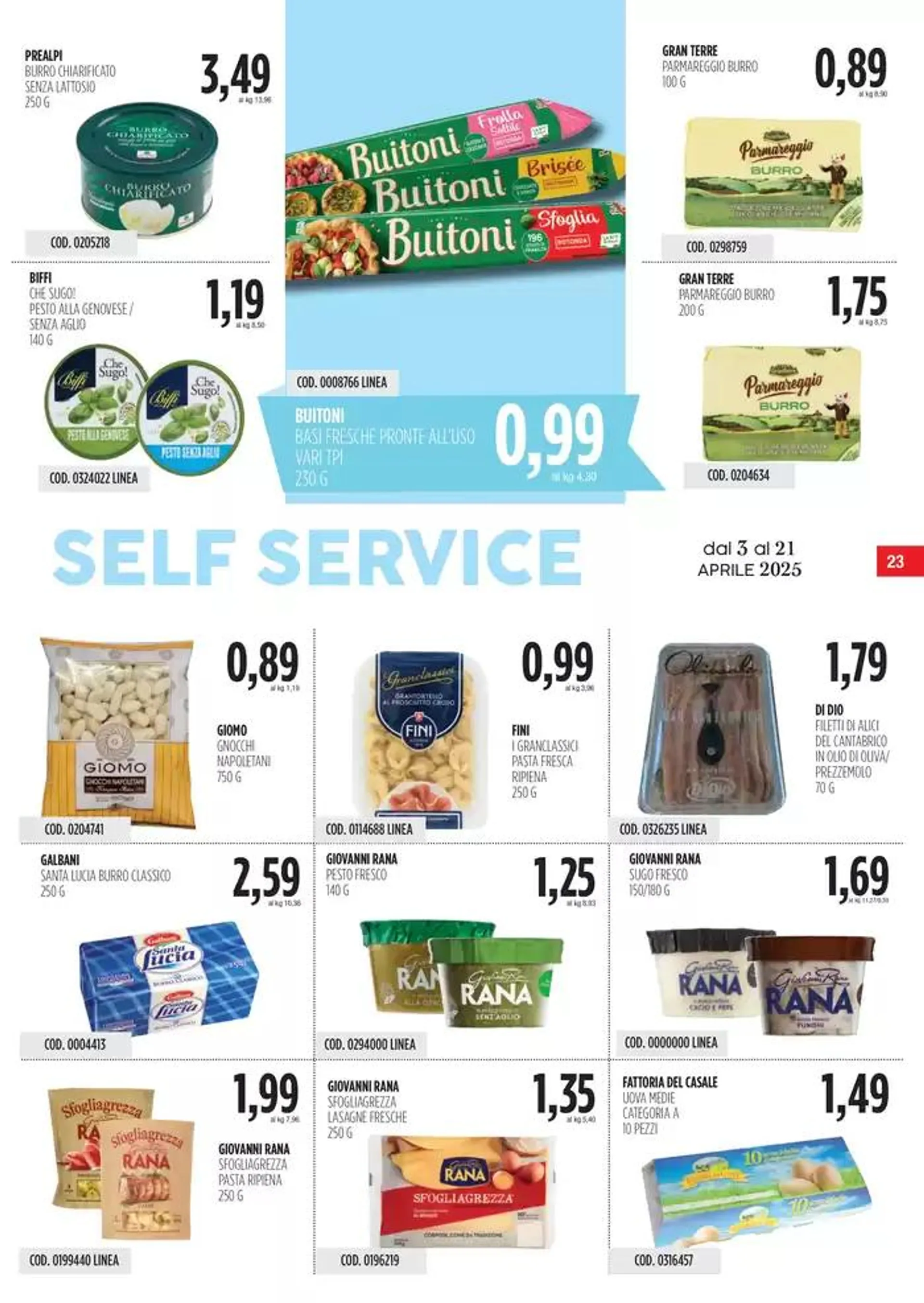 Offerte Carico Cash & Carry da 3 aprile a 21 aprile di 2025 - Pagina del volantino 23