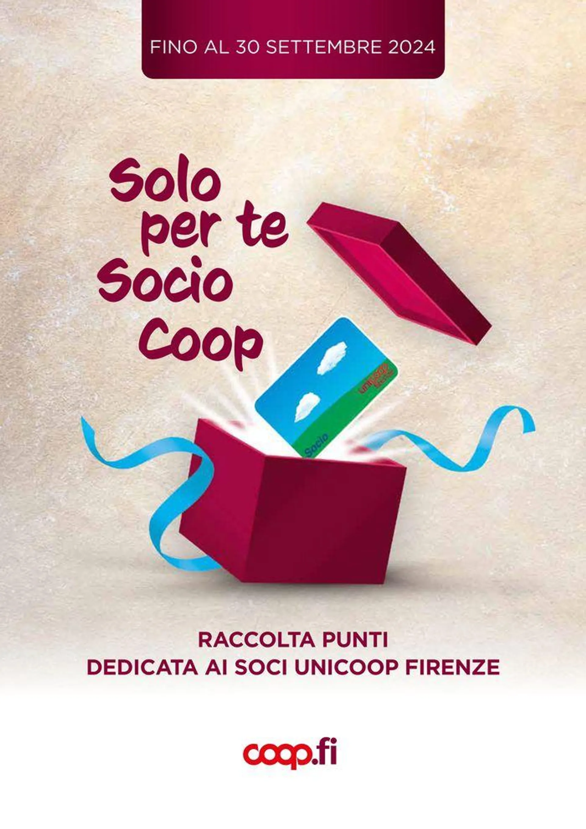 Solo per te Socio Coop . Fino al 30 settembre 2024 - 1