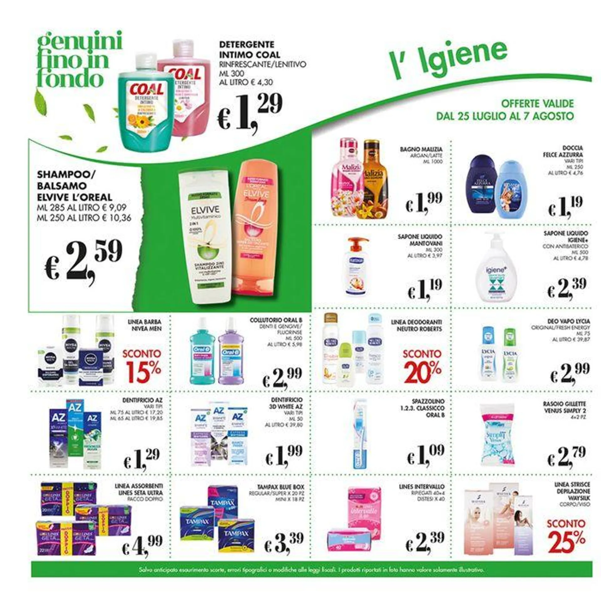 Offerte valide dal 25 luglio al 7 agosto - 22