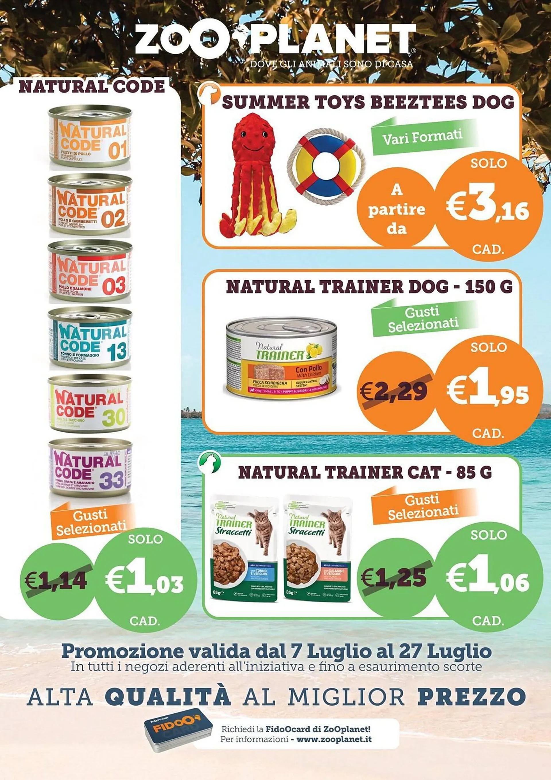 Volantino ZooPlanet da 7 luglio a 27 luglio di 2025 - Pagina del volantino 1
