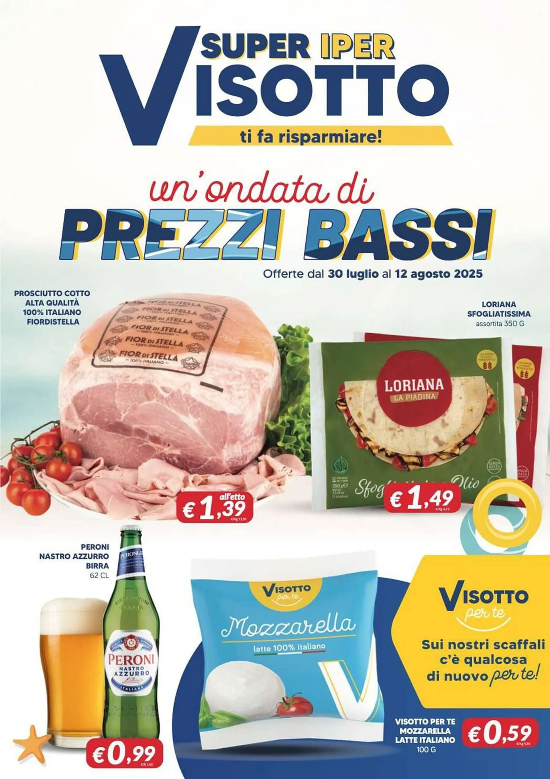 Volantino Supermercati Visotto da 30 luglio a 12 agosto di 2025 - Pagina del volantino 1