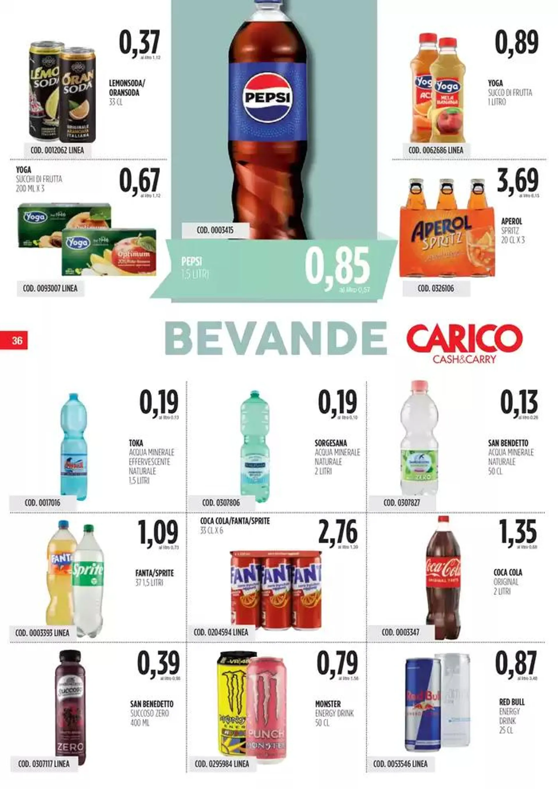 Offerte Carico Cash & Carry  da 5 dicembre a 24 dicembre di 2024 - Pagina del volantino 36