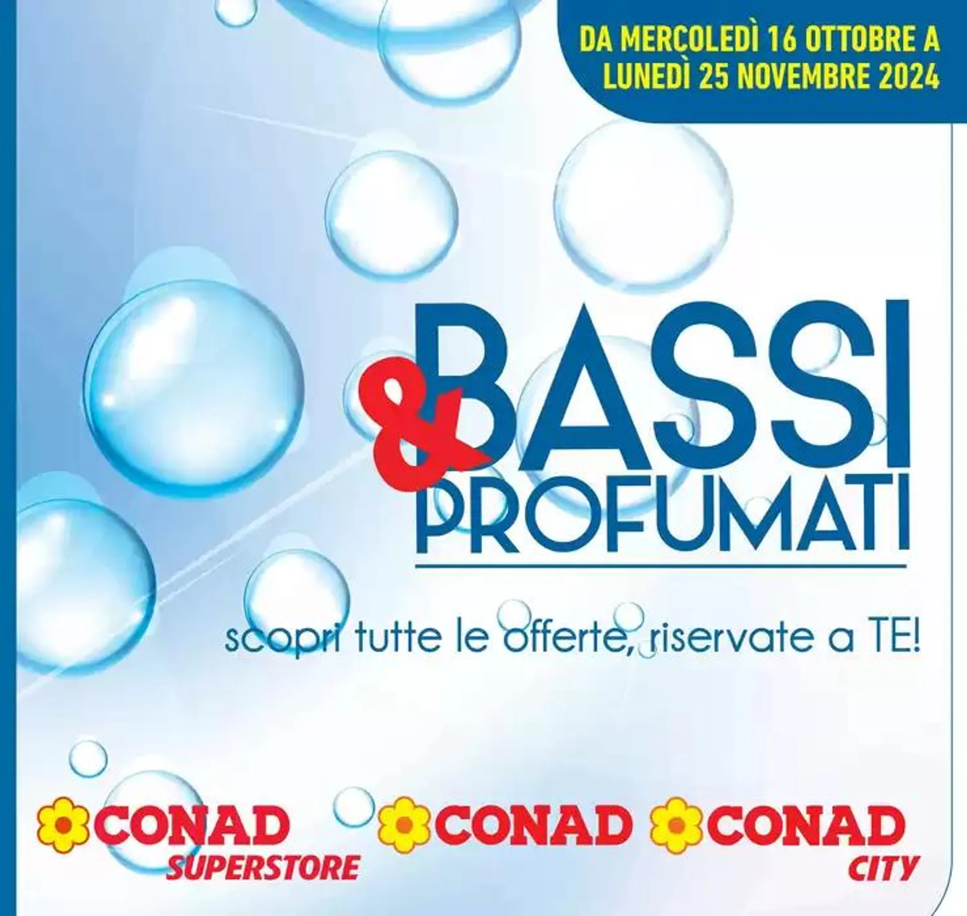 Bassi&profumati da 16 ottobre a 25 novembre di 2024 - Pagina del volantino 1