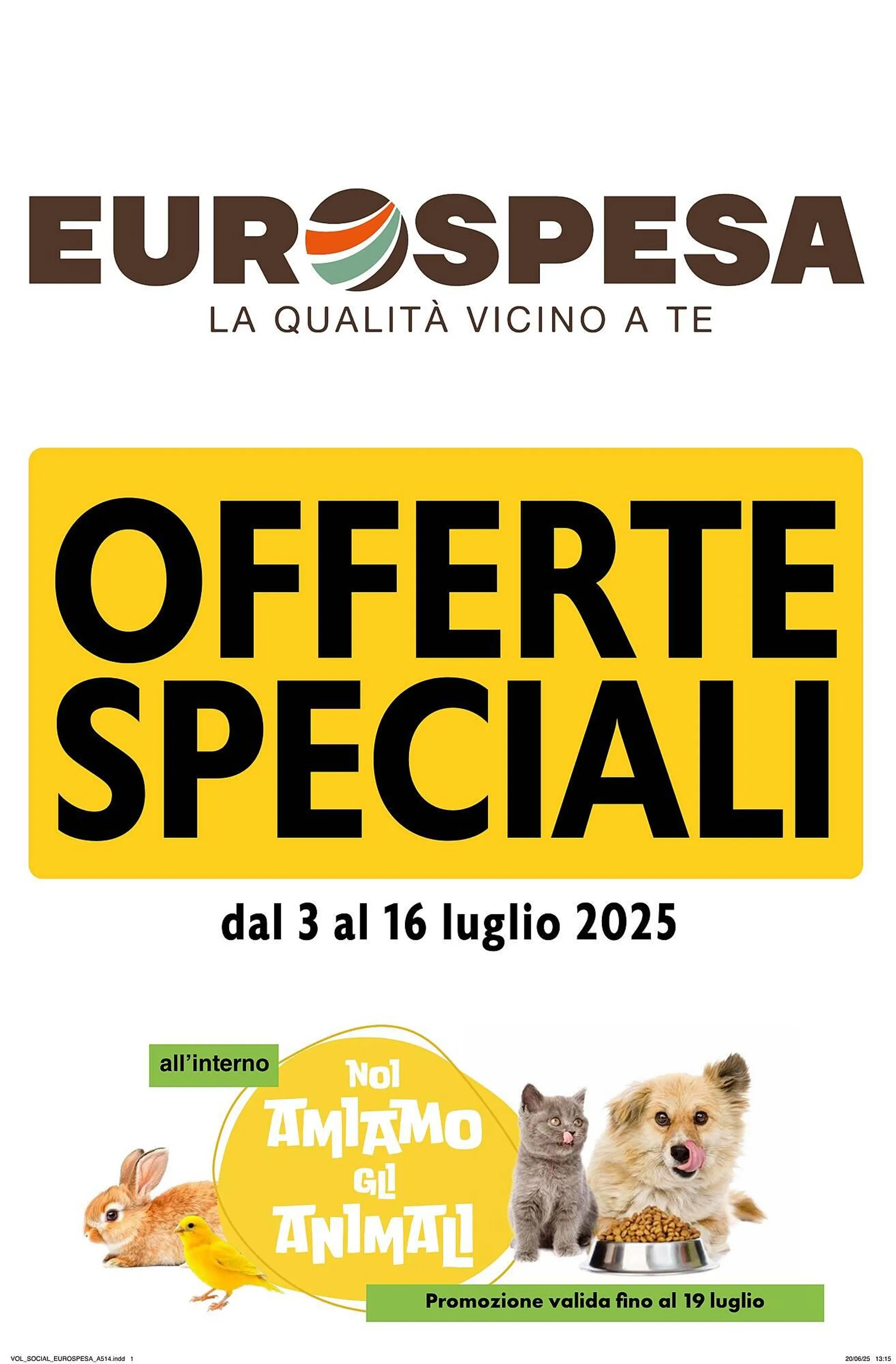 Volantino Eurospesa da 3 luglio a 16 luglio di 2025 - Pagina del volantino 1