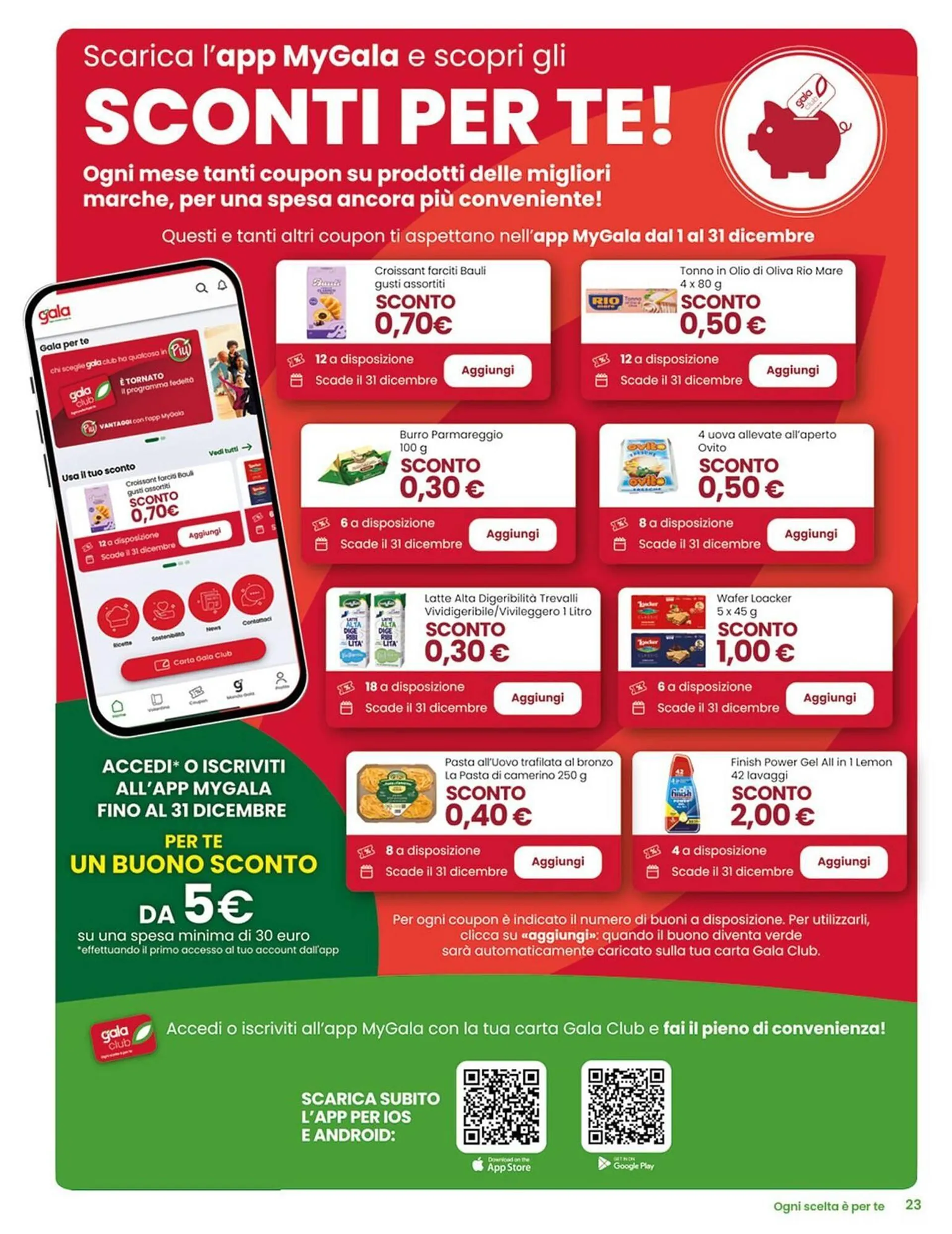 Volantino Gala Supermercati da 4 dicembre a 17 dicembre di 2024 - Pagina del volantino 23