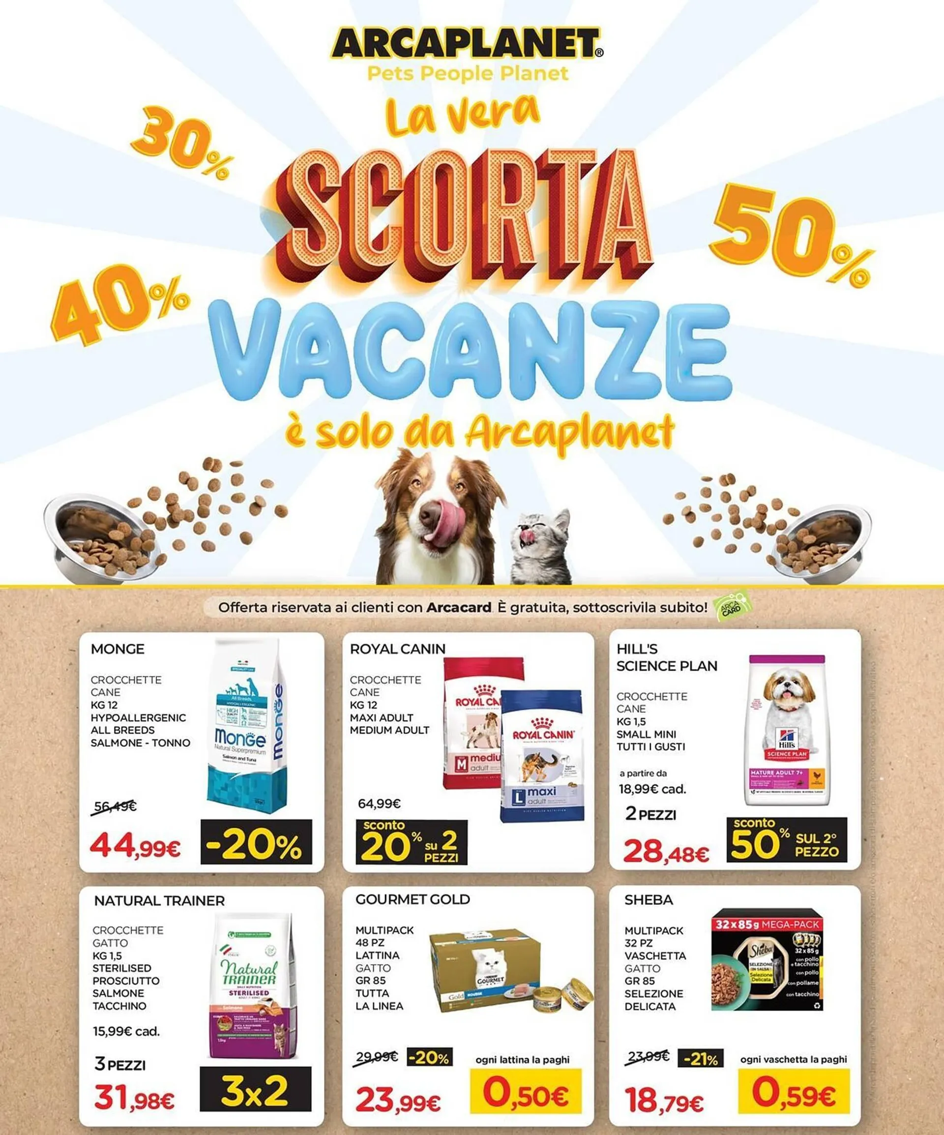 Volantino Arcaplanet da 21 luglio a 27 luglio di 2025 - Pagina del volantino 1