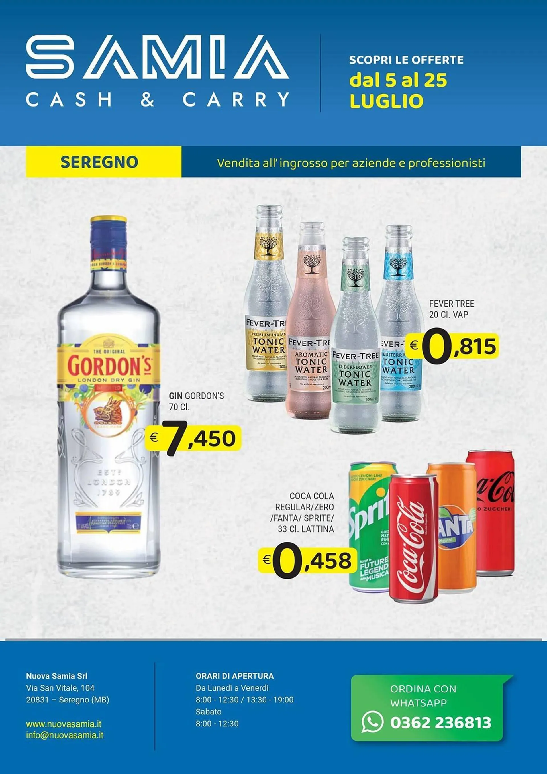 Volantino Samia Cash and Carry da 5 luglio a 25 luglio di 2025 - Pagina del volantino 1