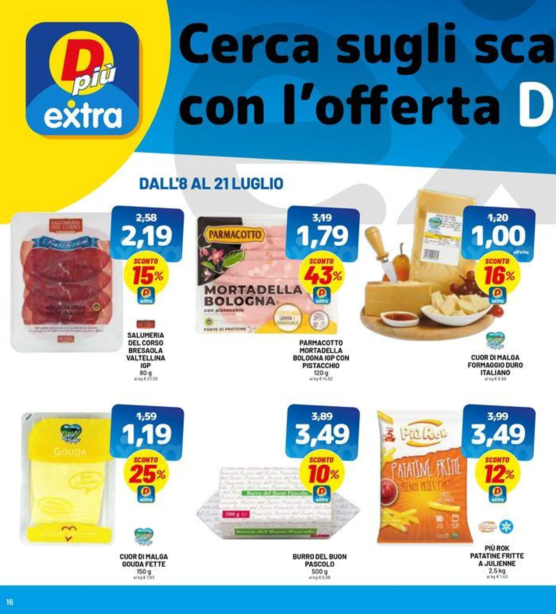 Sconti fino al 50% da 8 luglio a 21 luglio di 2024 - Pagina del volantino 16