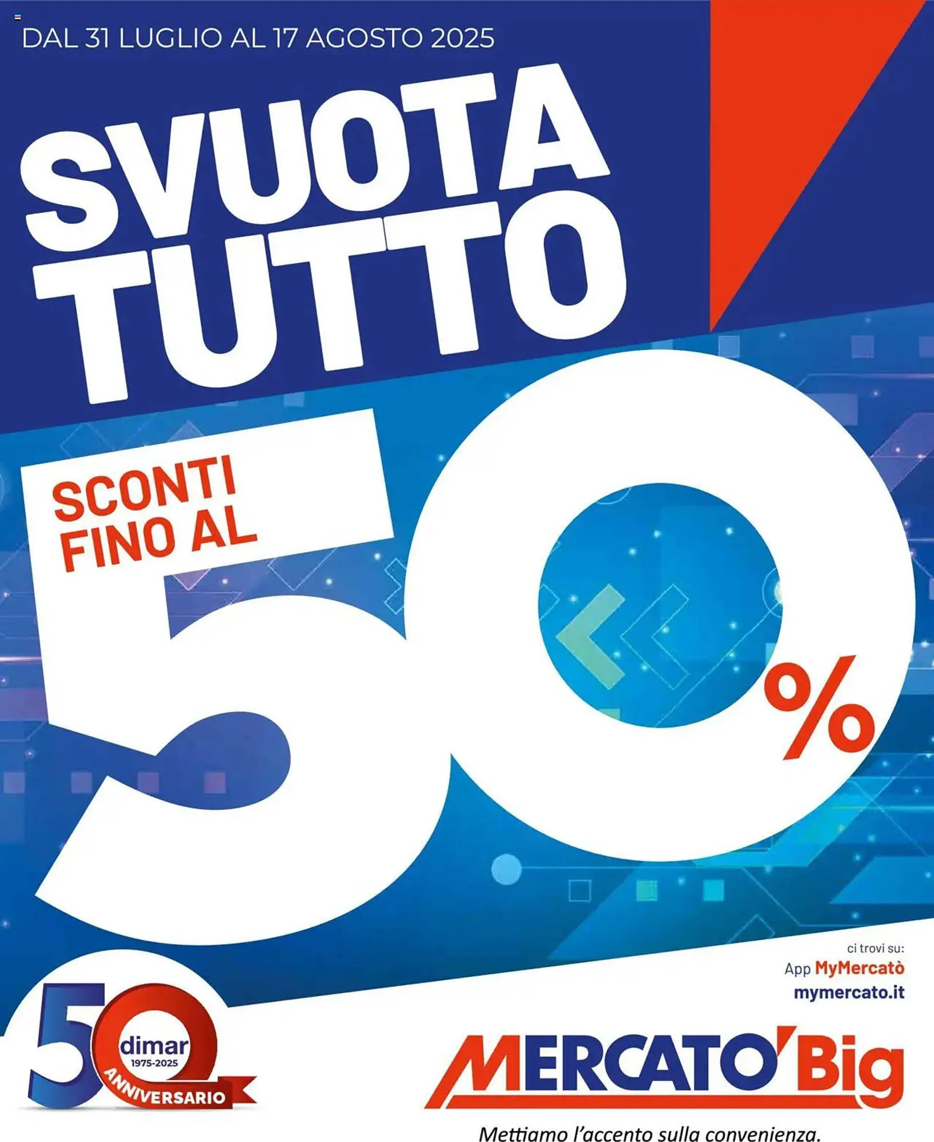 Volantino Mercatò Big da 31 luglio a 17 agosto di 2025 - Pagina del volantino 1