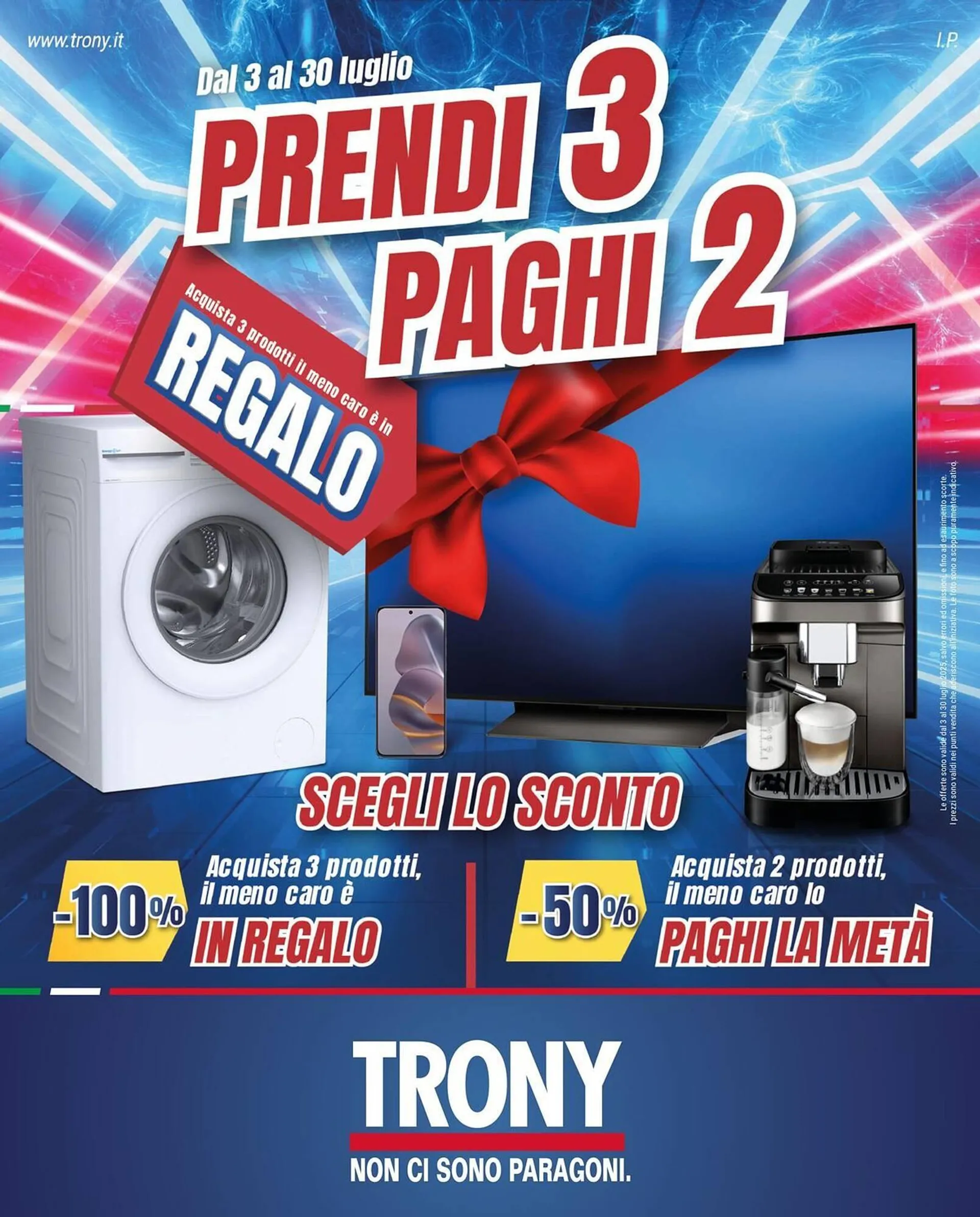 Volantino Trony da 3 luglio a 30 luglio di 2025 - Pagina del volantino 1
