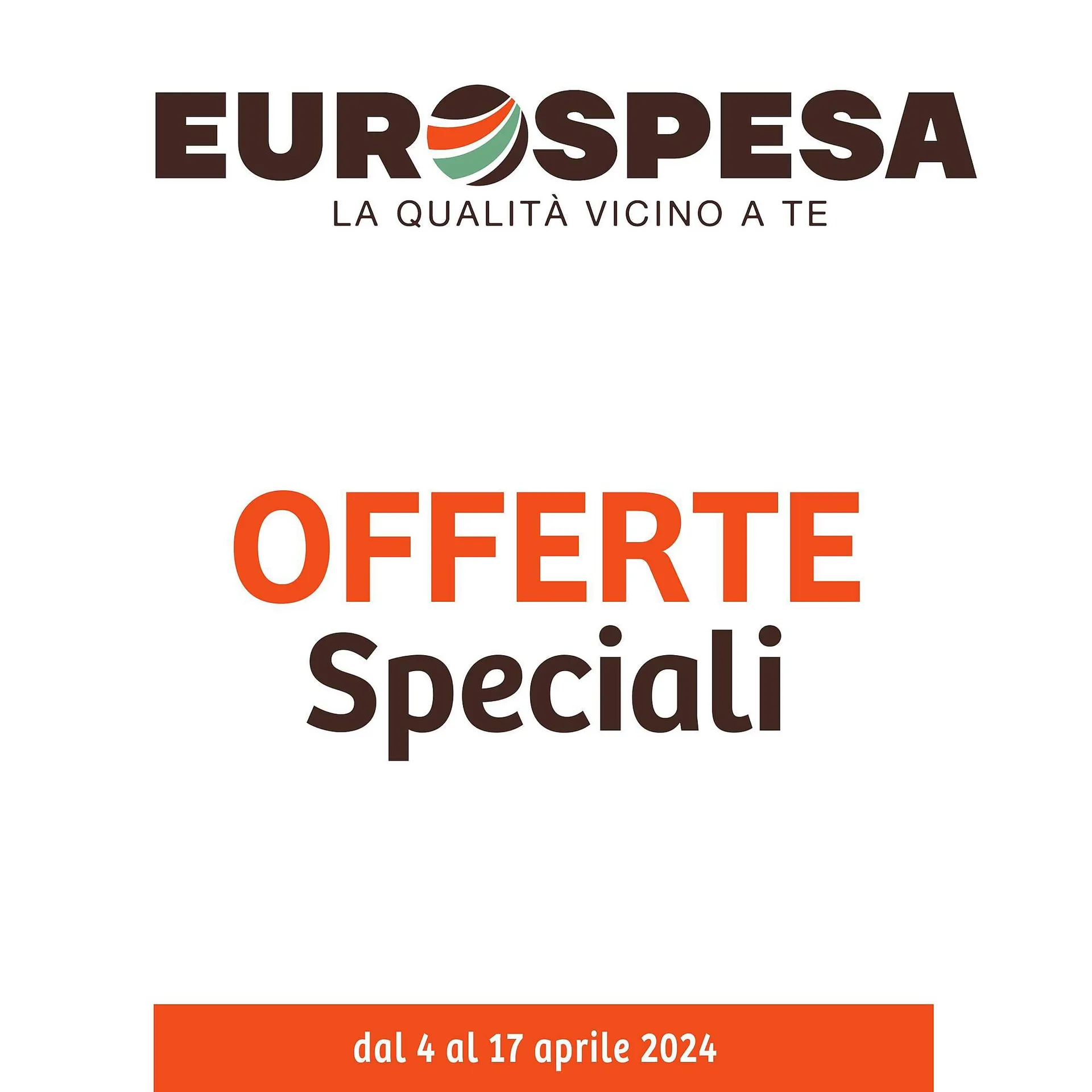 Volantino Eurospesa da 4 aprile a 17 aprile di 2024 - Pagina del volantino 1
