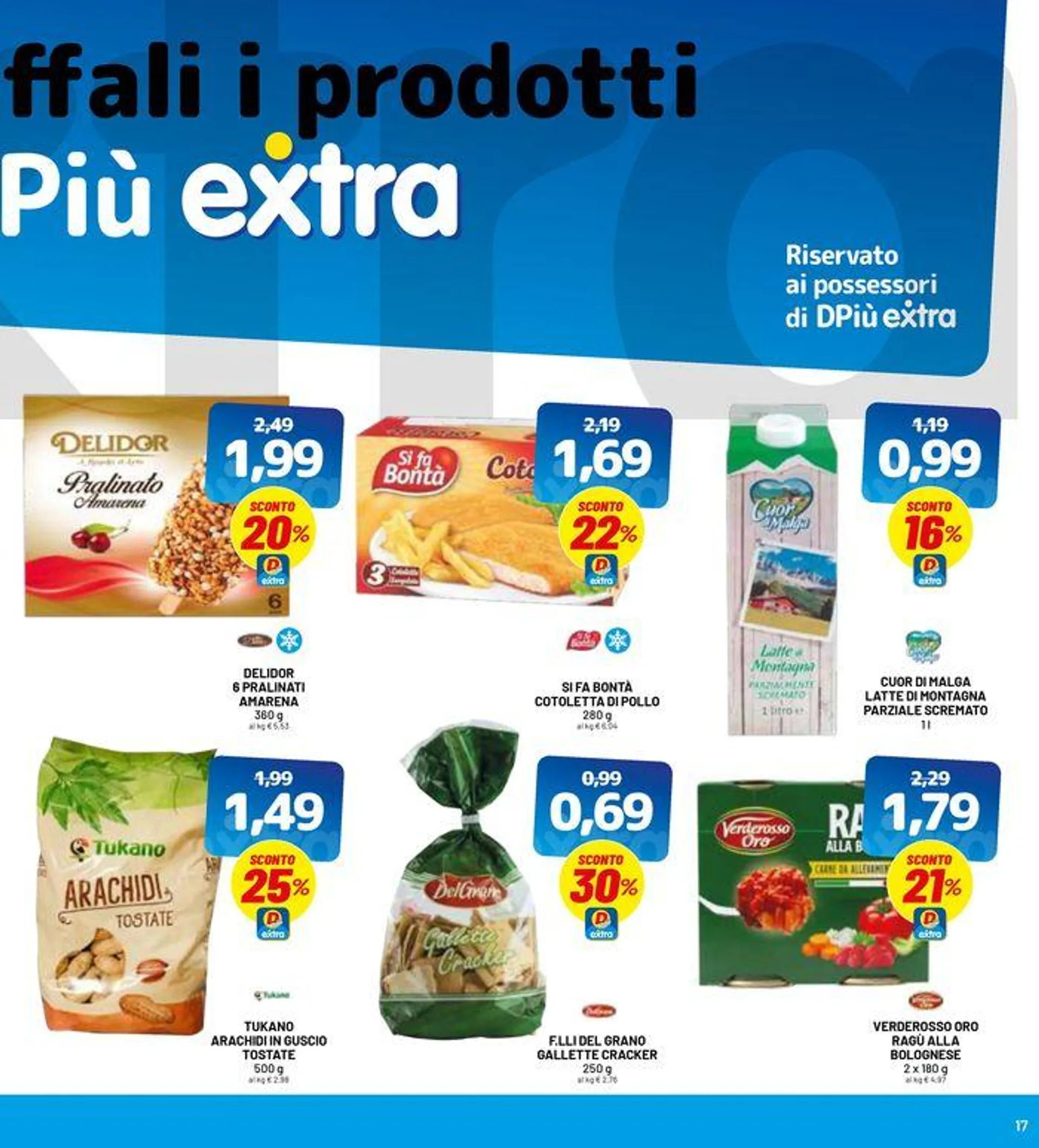 Offerte super! Maxi formati  da 22 luglio a 4 agosto di 2024 - Pagina del volantino 17