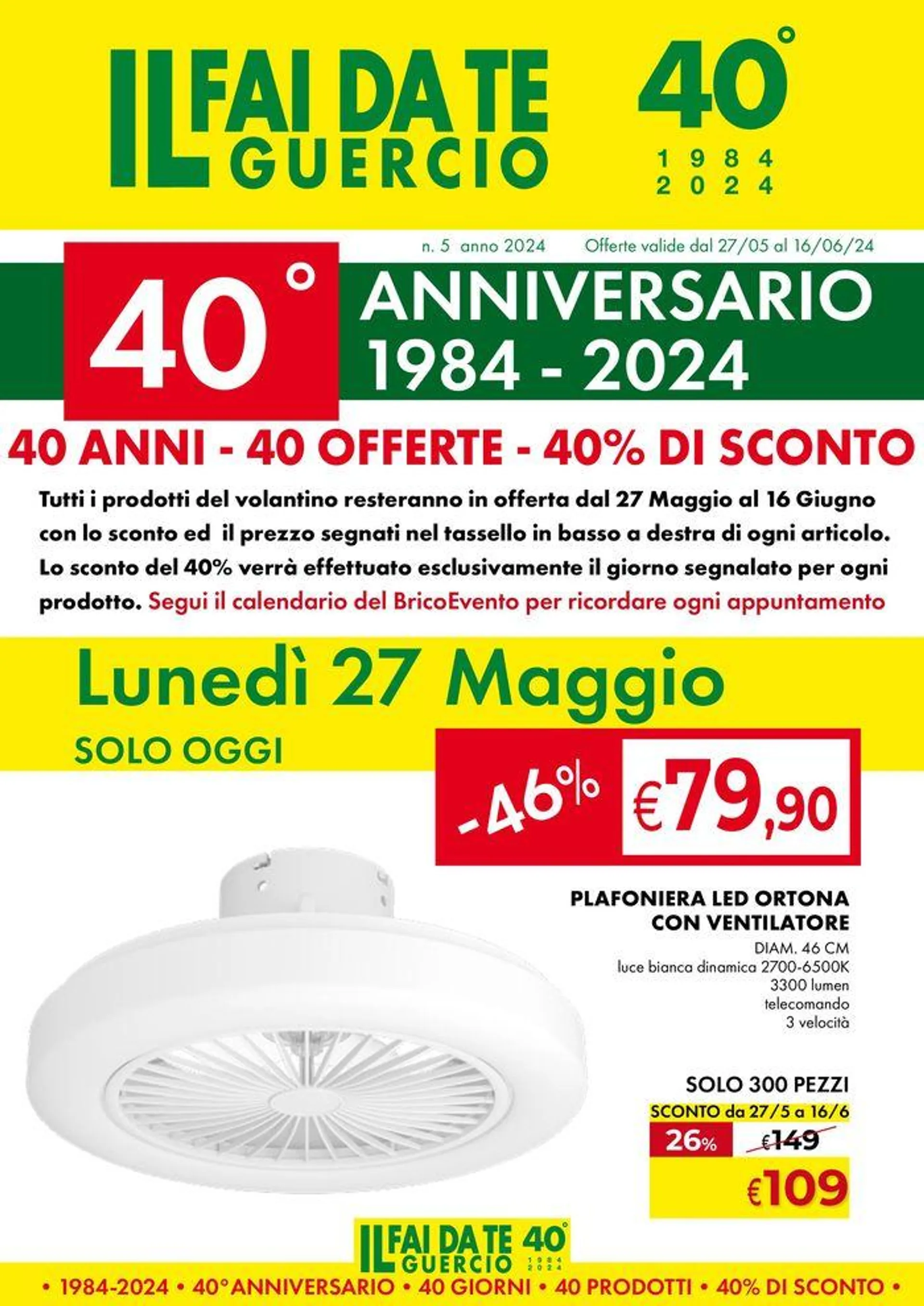 40 anni - 40 offerte - 40% di sconto - 1