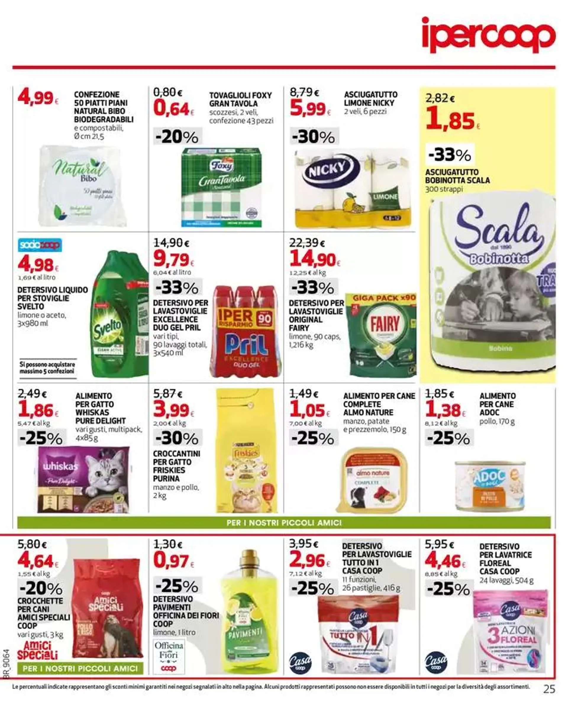 LA FORZA DELLA CONVENIENZA! da 5 maggio a 7 maggio di 2025 - Pagina del volantino 25