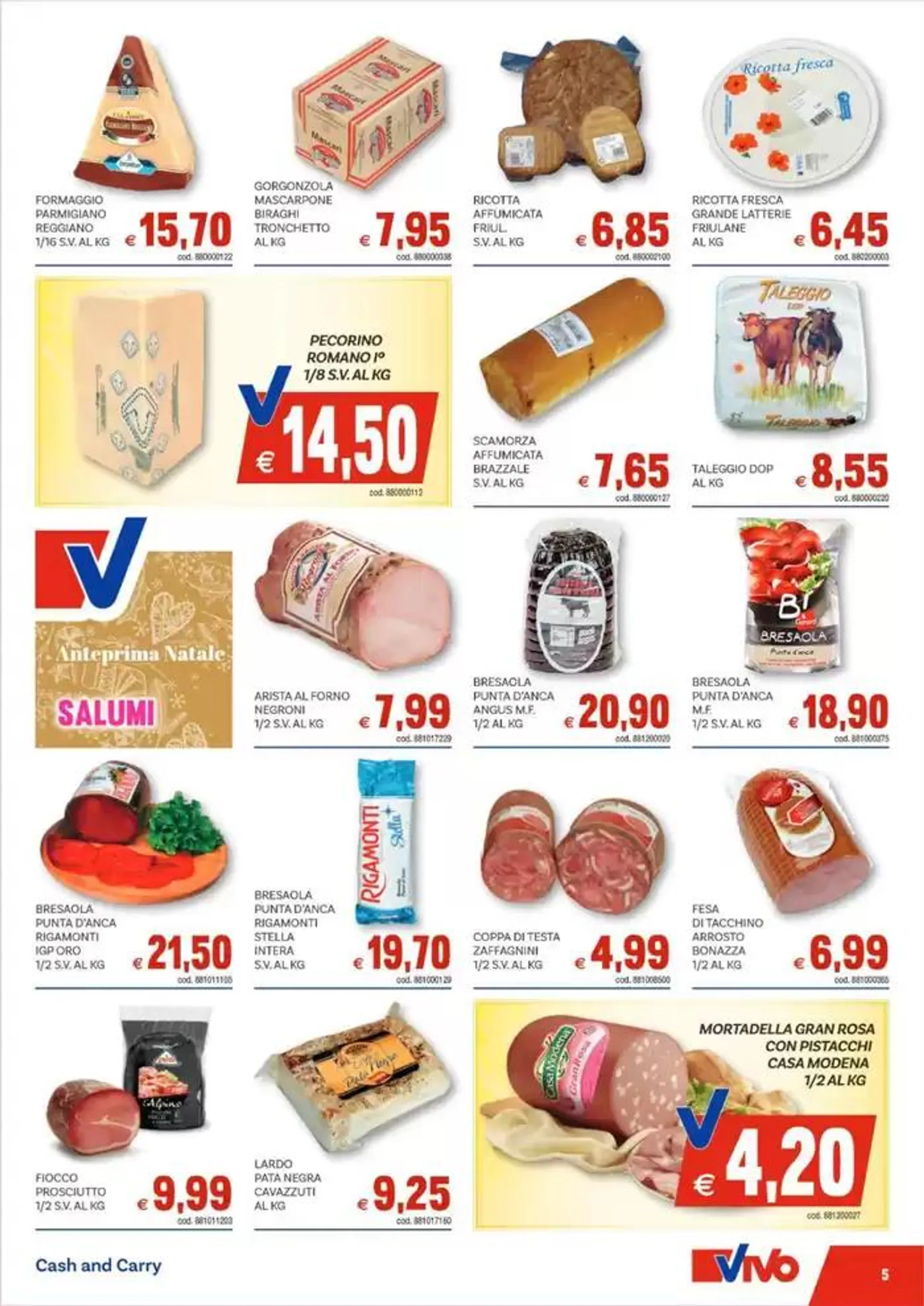 Catalogo Vivo Supermercati da 2 dicembre a 14 dicembre di 2024 - Pagina del volantino 45