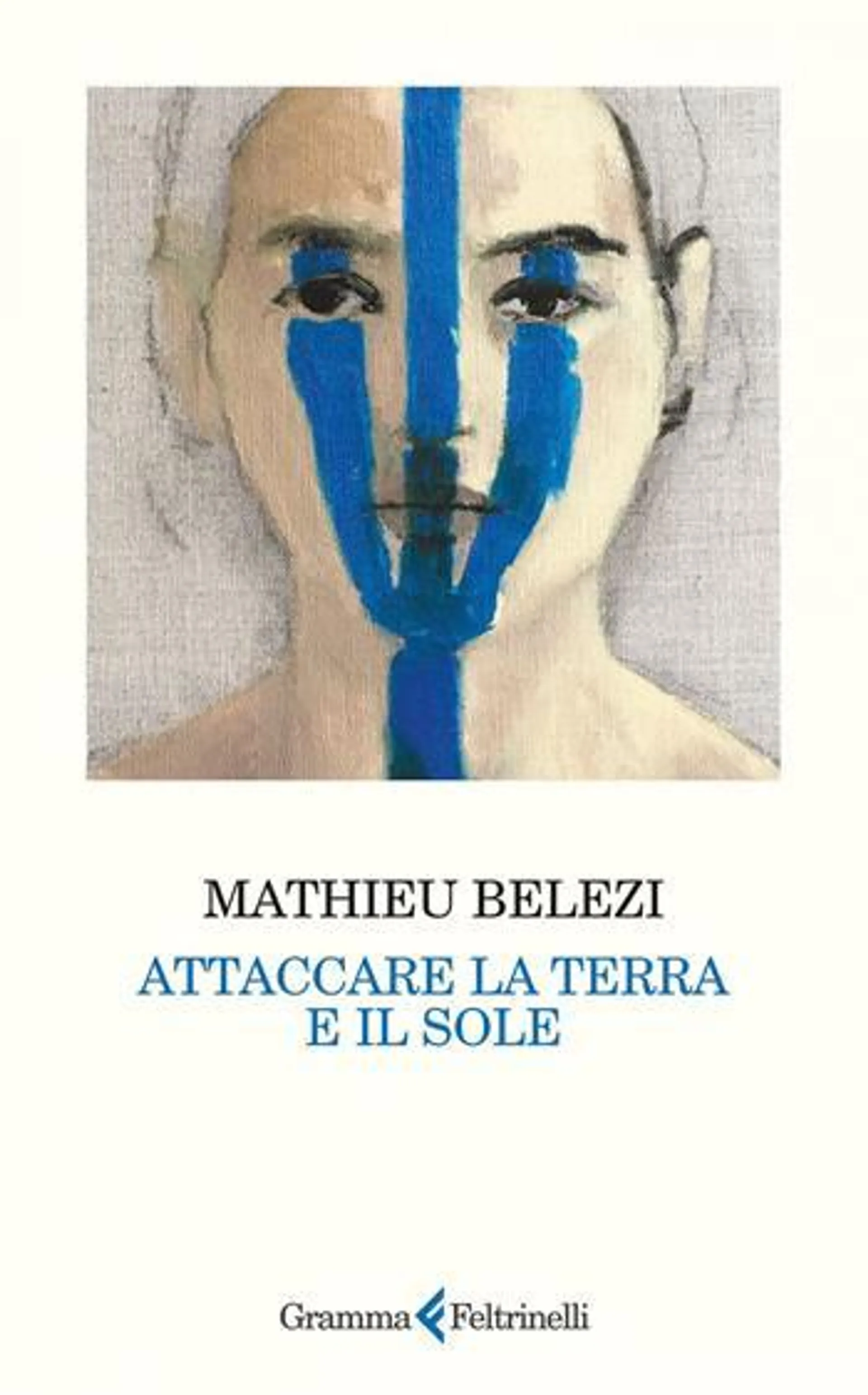 Attaccare la terra e il sole (eBook)