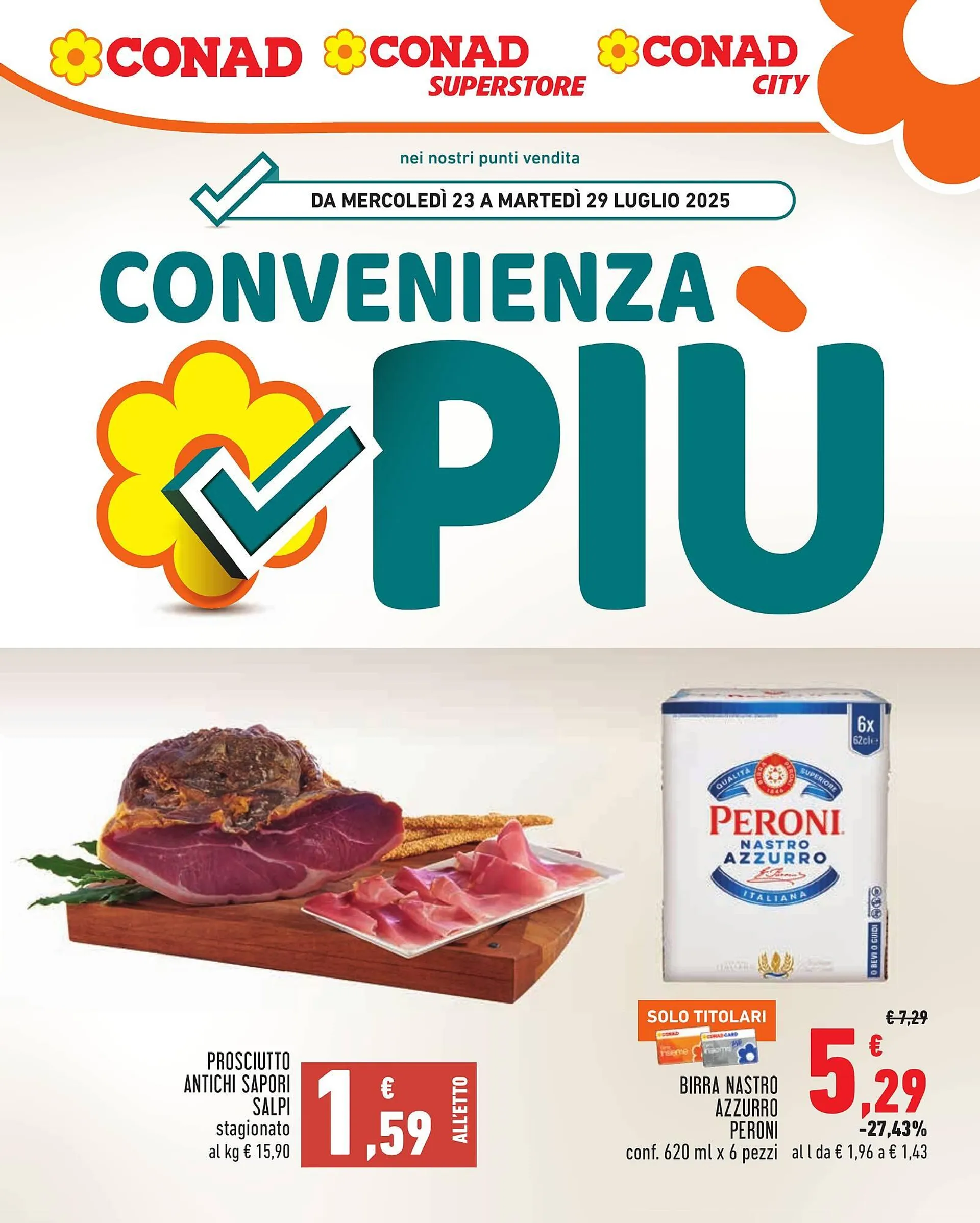 Volantino Conad da 23 luglio a 29 luglio di 2025 - Pagina del volantino 1
