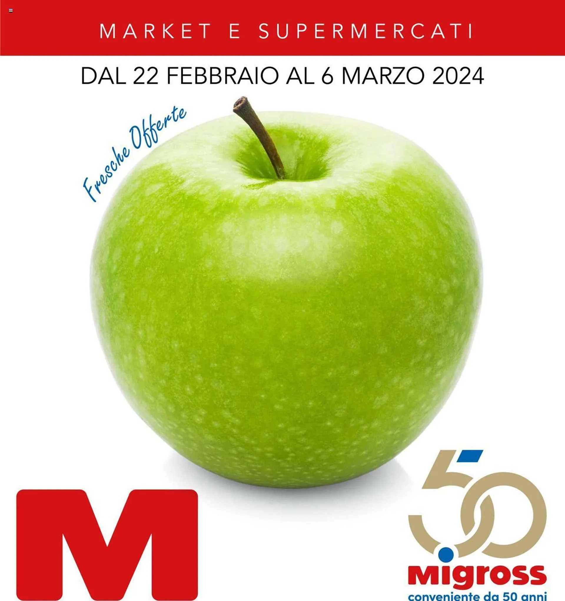 Volantino Migross Supermercati e Market da 22 febbraio a 6 marzo di 2024 - Pagina del volantino 