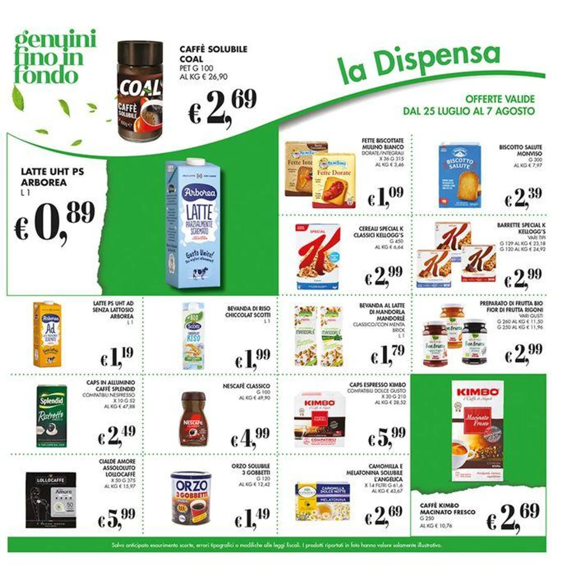 Offerte valide dal 25 luglio al 7 agosto - 15