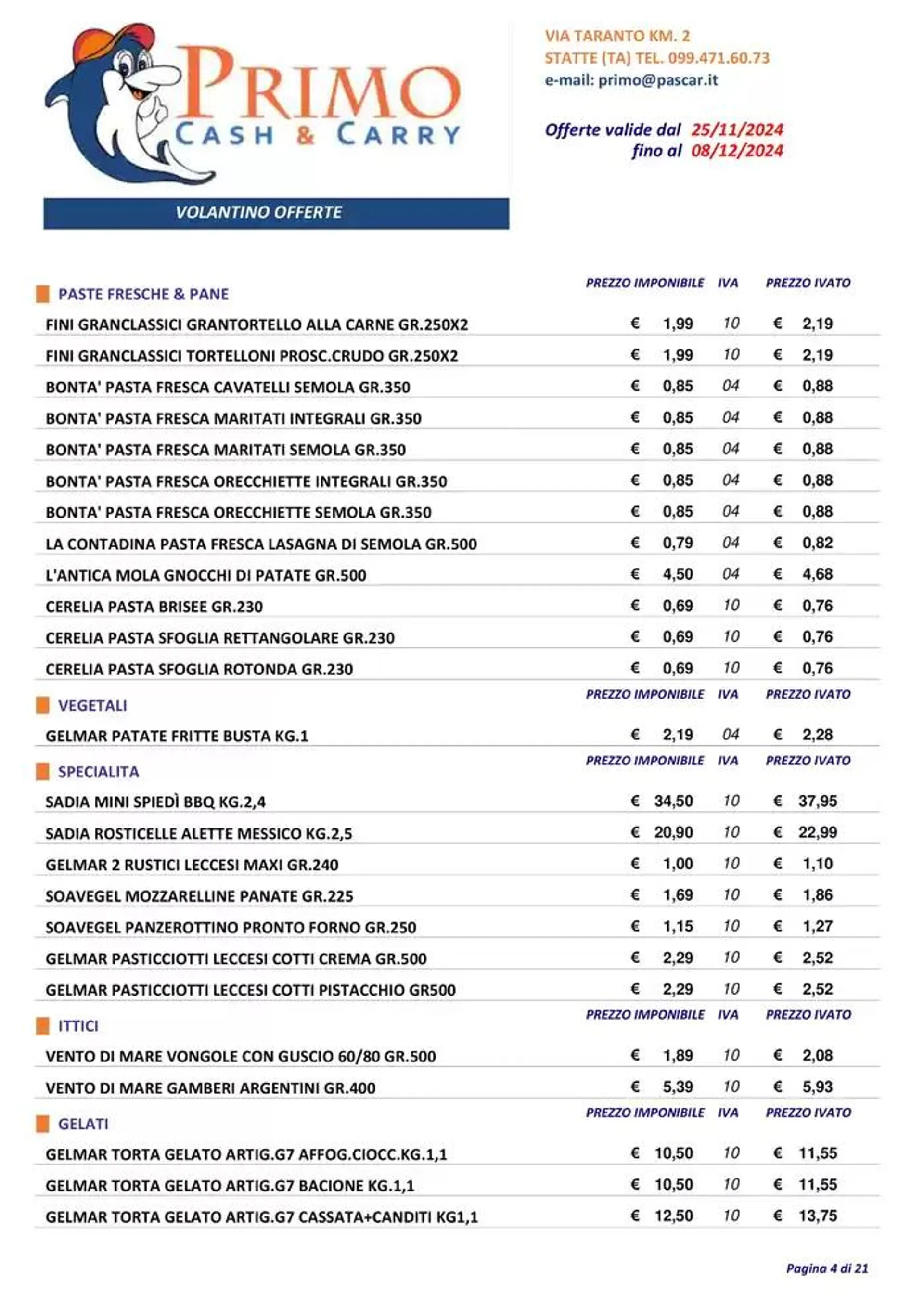 Offerte valide dal 25/11 fino al 08/12 da 27 novembre a 8 dicembre di 2024 - Pagina del volantino 4