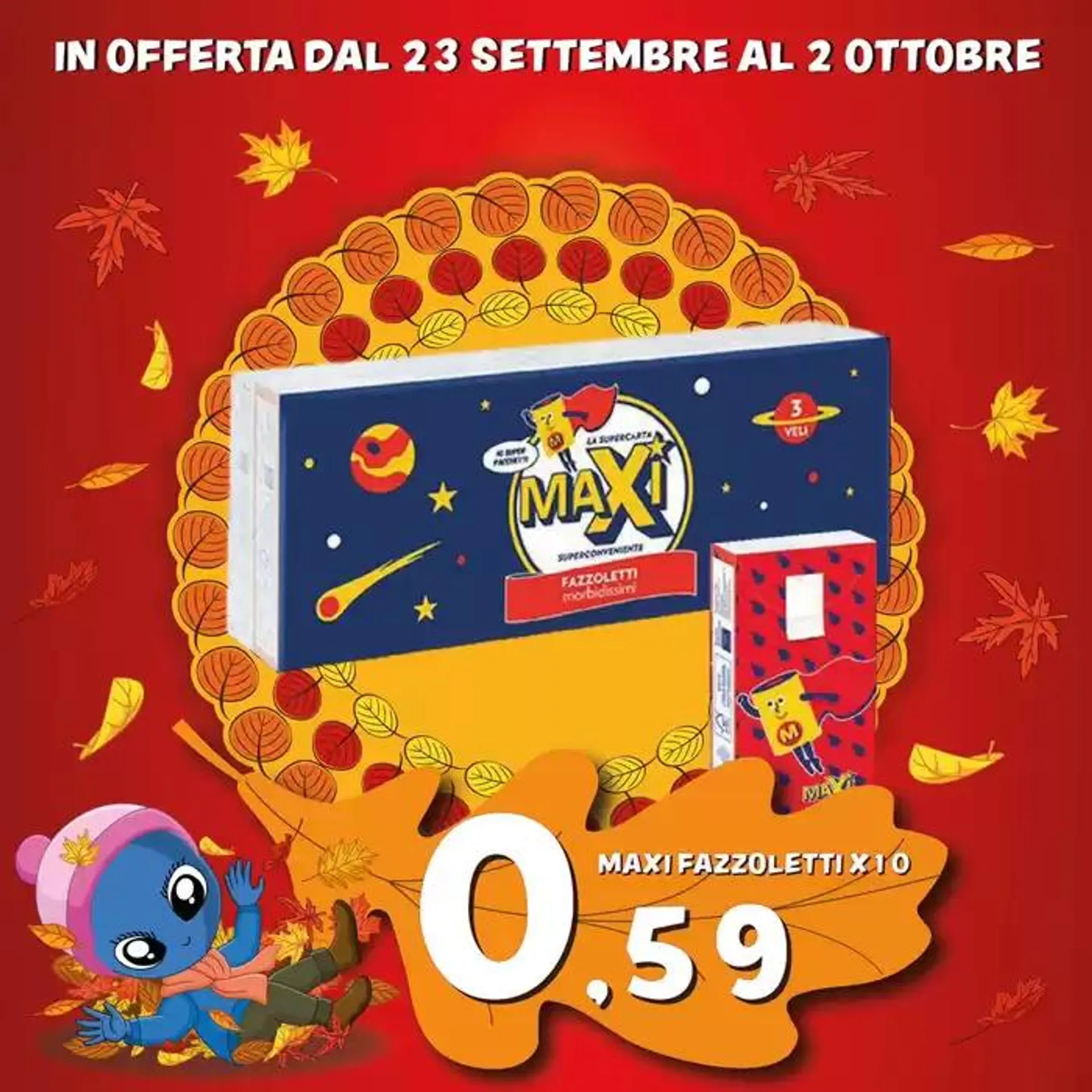 Offerta valida dal 23 settembre al 2 ottobre. da 25 settembre a 2 ottobre di 2024 - Pagina del volantino 18