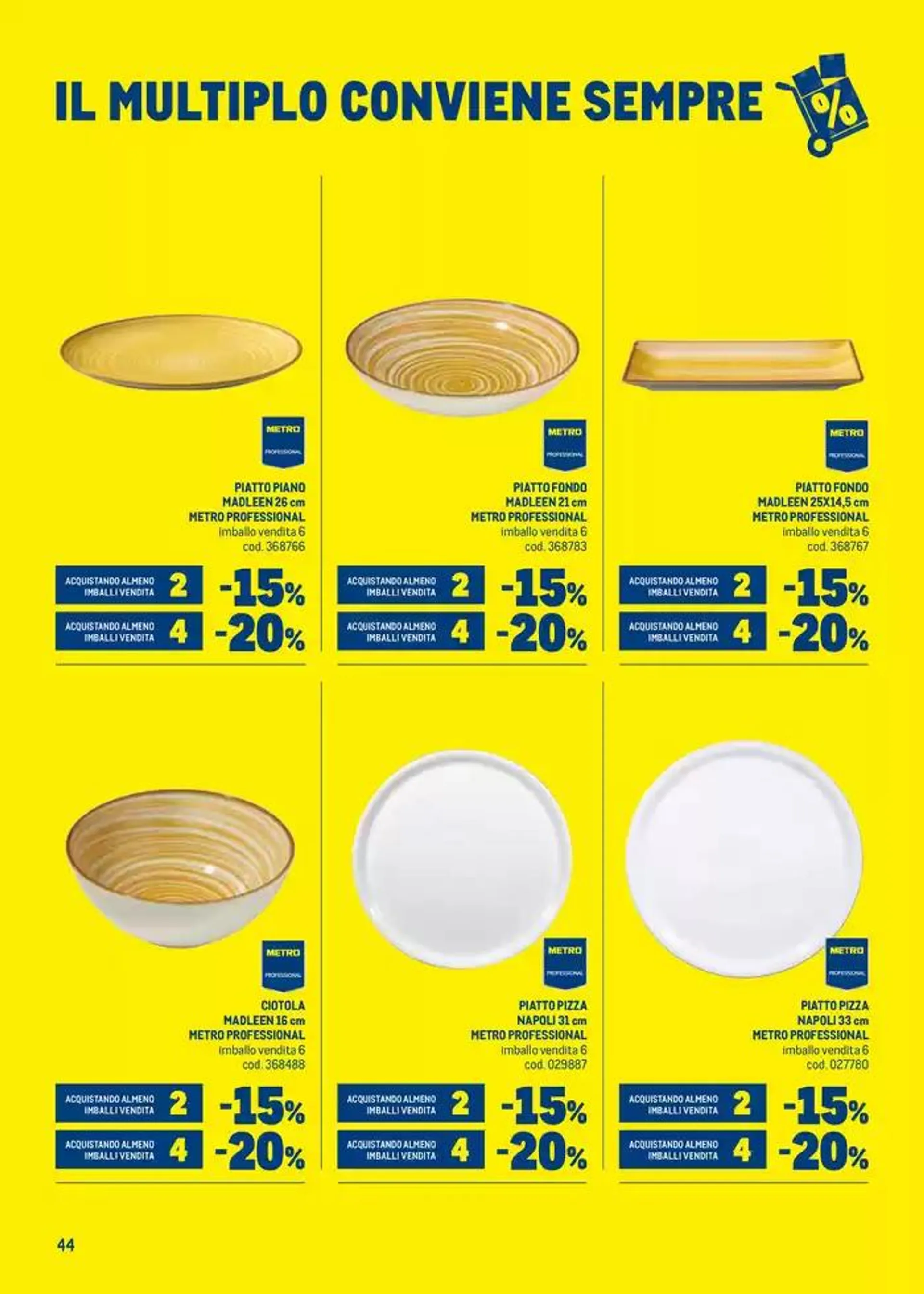 Il multiplo conviene sempre da 14 ottobre a 31 dicembre di 2024 - Pagina del volantino 44