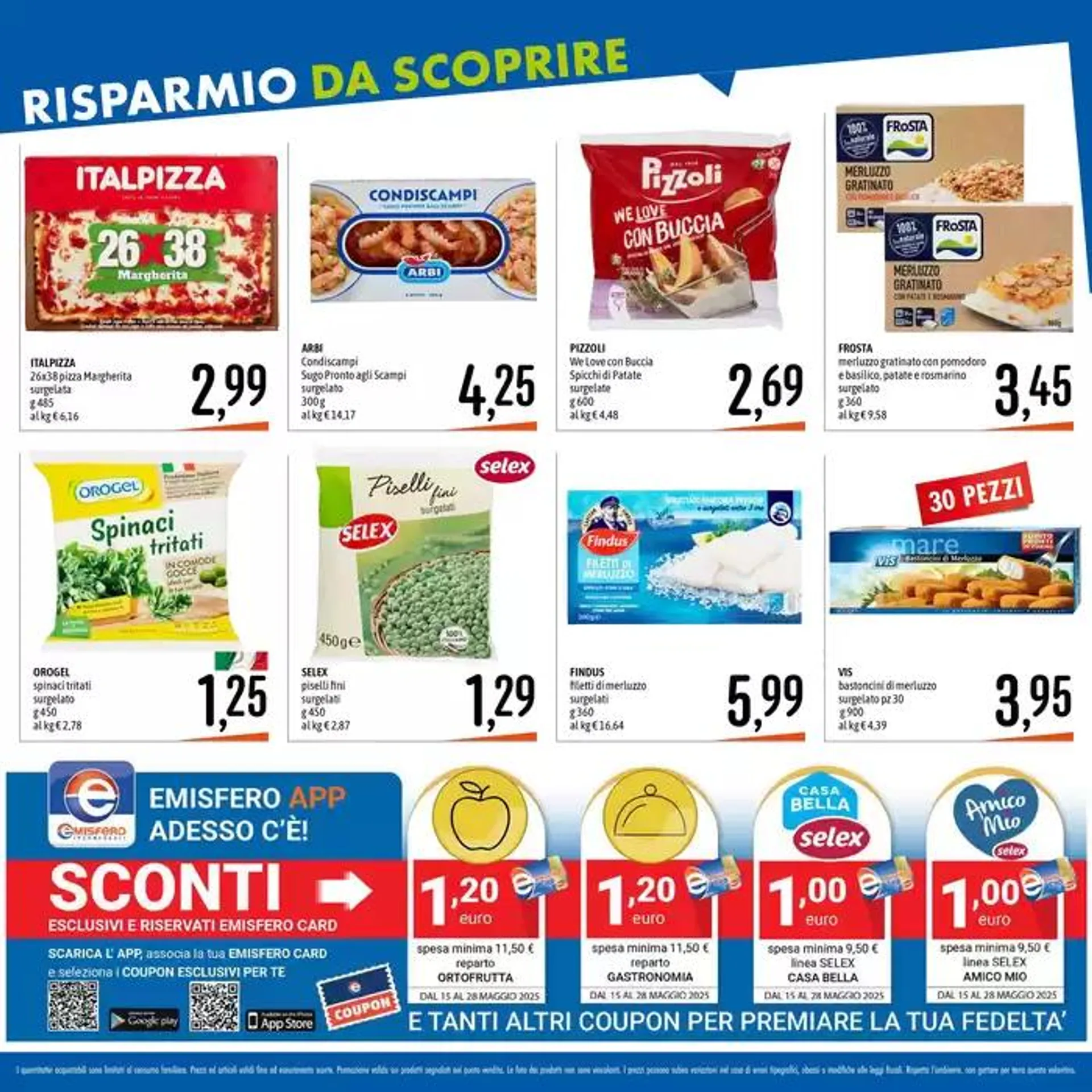 RISPARMIO DA SCOPRIRE da 15 maggio a 28 maggio di 2025 - Pagina del volantino 16