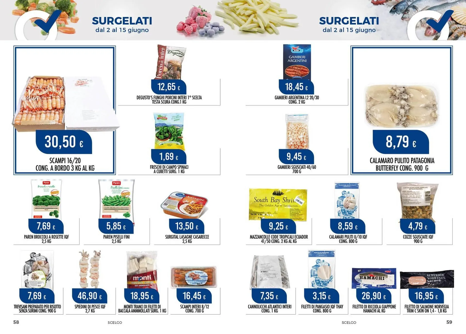 Volantino Scelgo da 2 giugno a 15 giugno di 2025 - Pagina del volantino 30