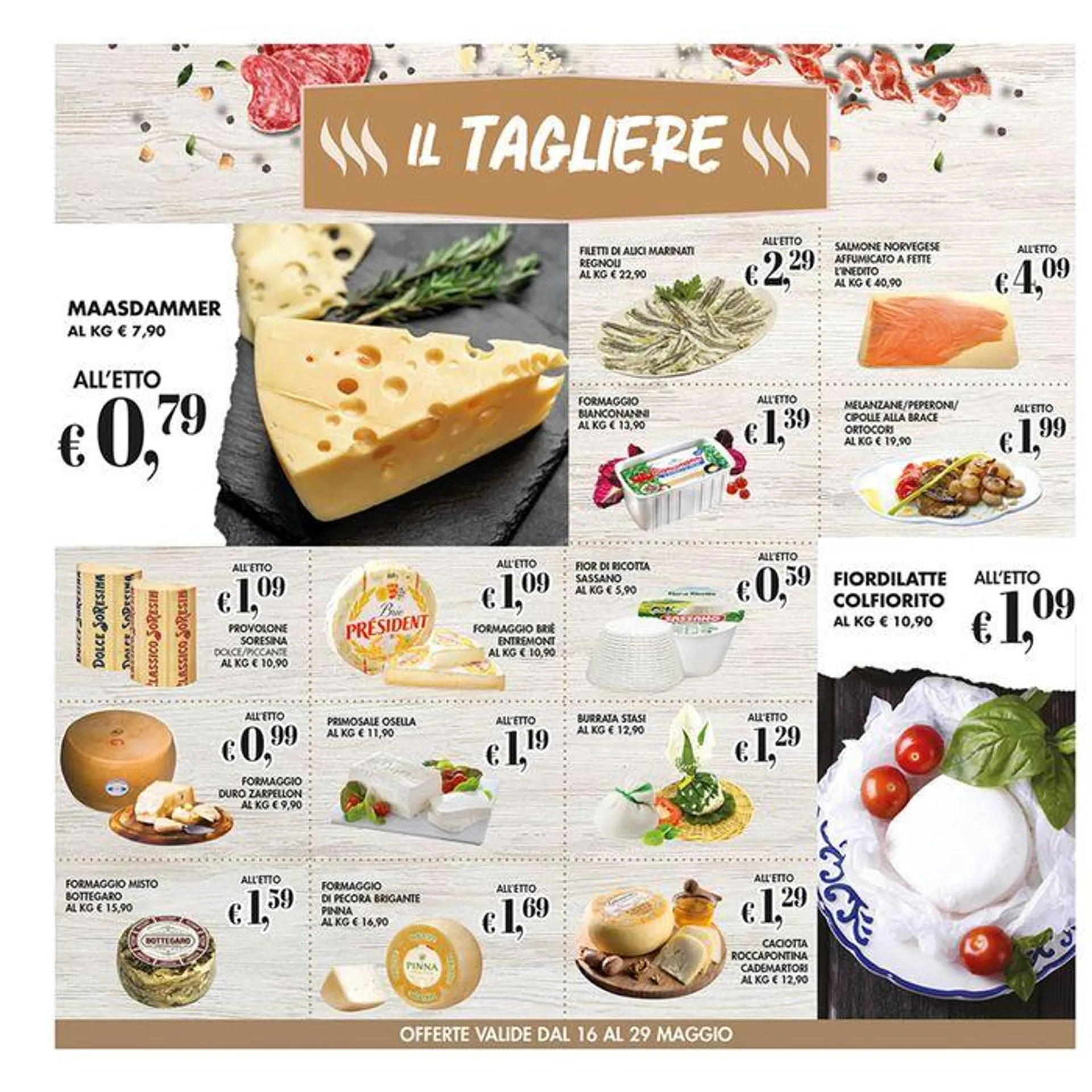 Offerte valide dal 16 al 29 maggio - 6