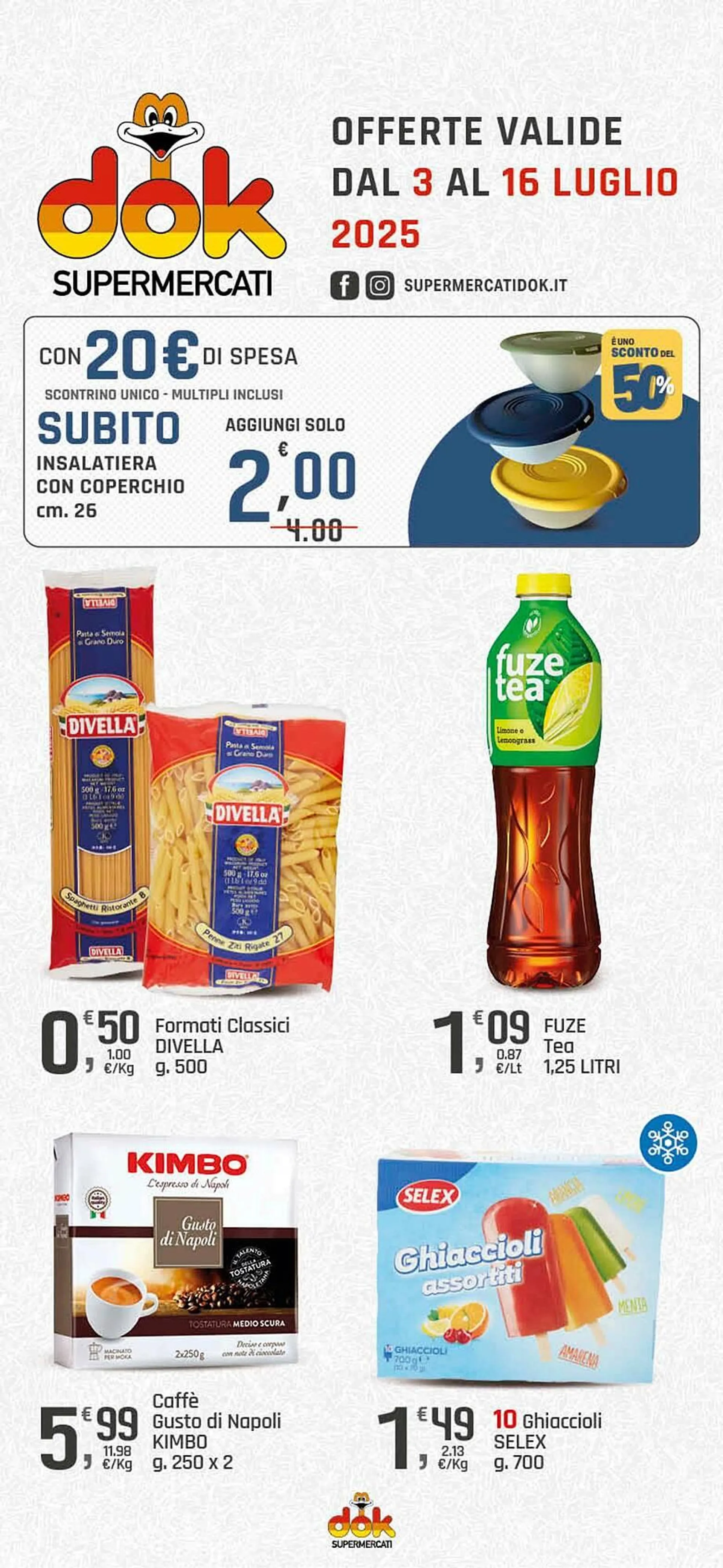 Volantino Supermercati Dok da 3 luglio a 16 luglio di 2025 - Pagina del volantino 1