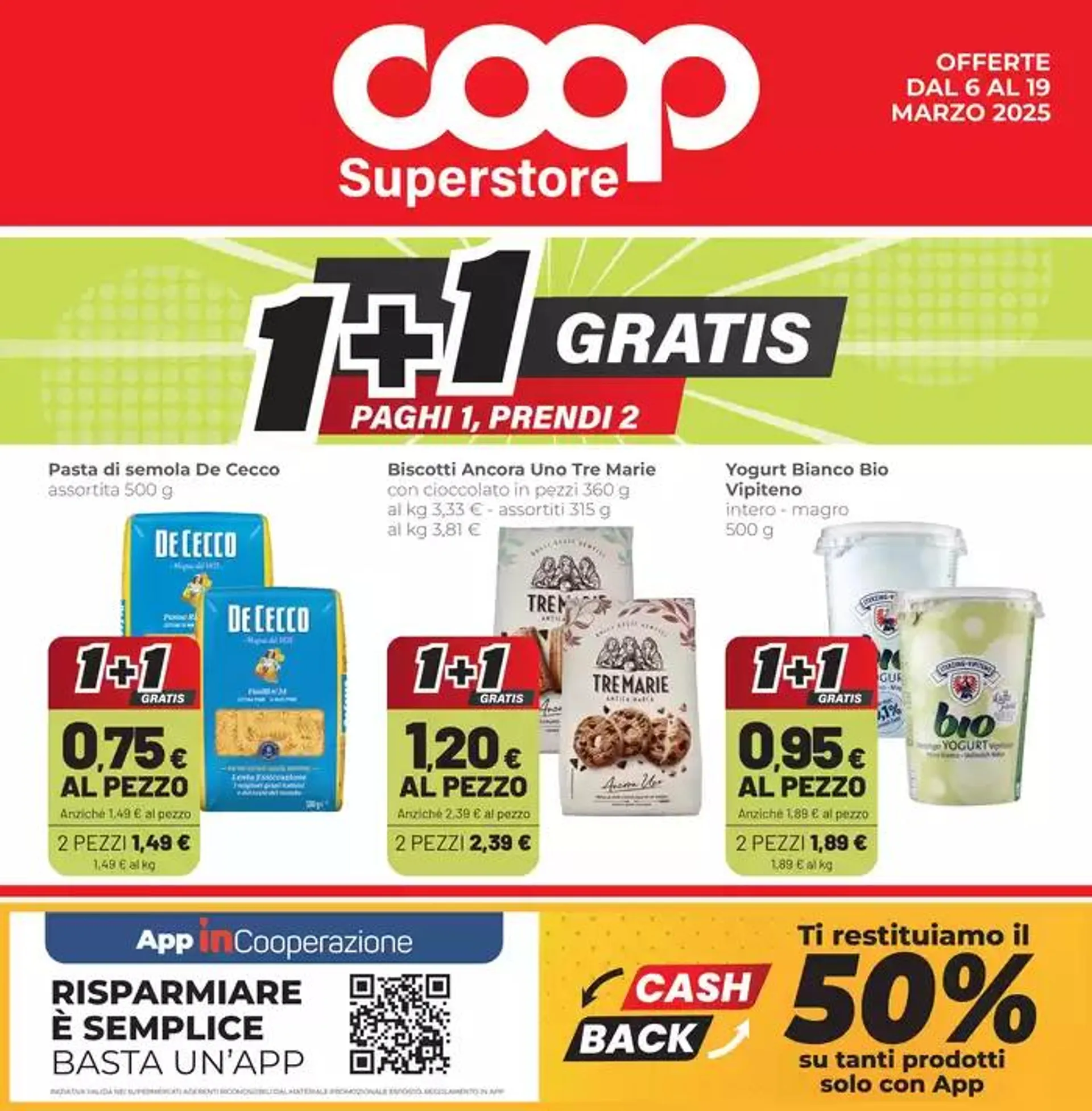 1+1 gratis da 7 marzo a 19 marzo di 2025 - Pagina del volantino 1