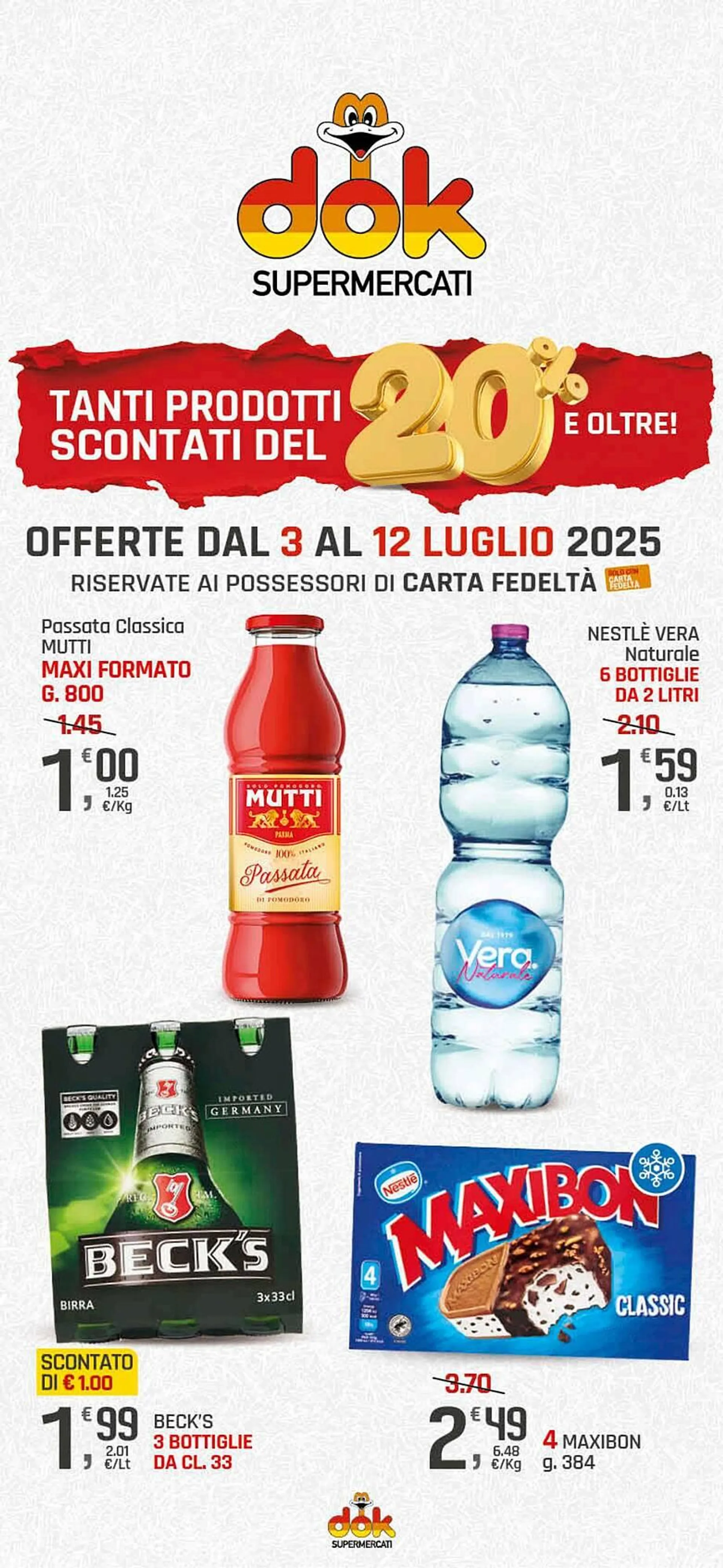 Volantino Supermercati Dok da 3 luglio a 12 luglio di 2025 - Pagina del volantino 1