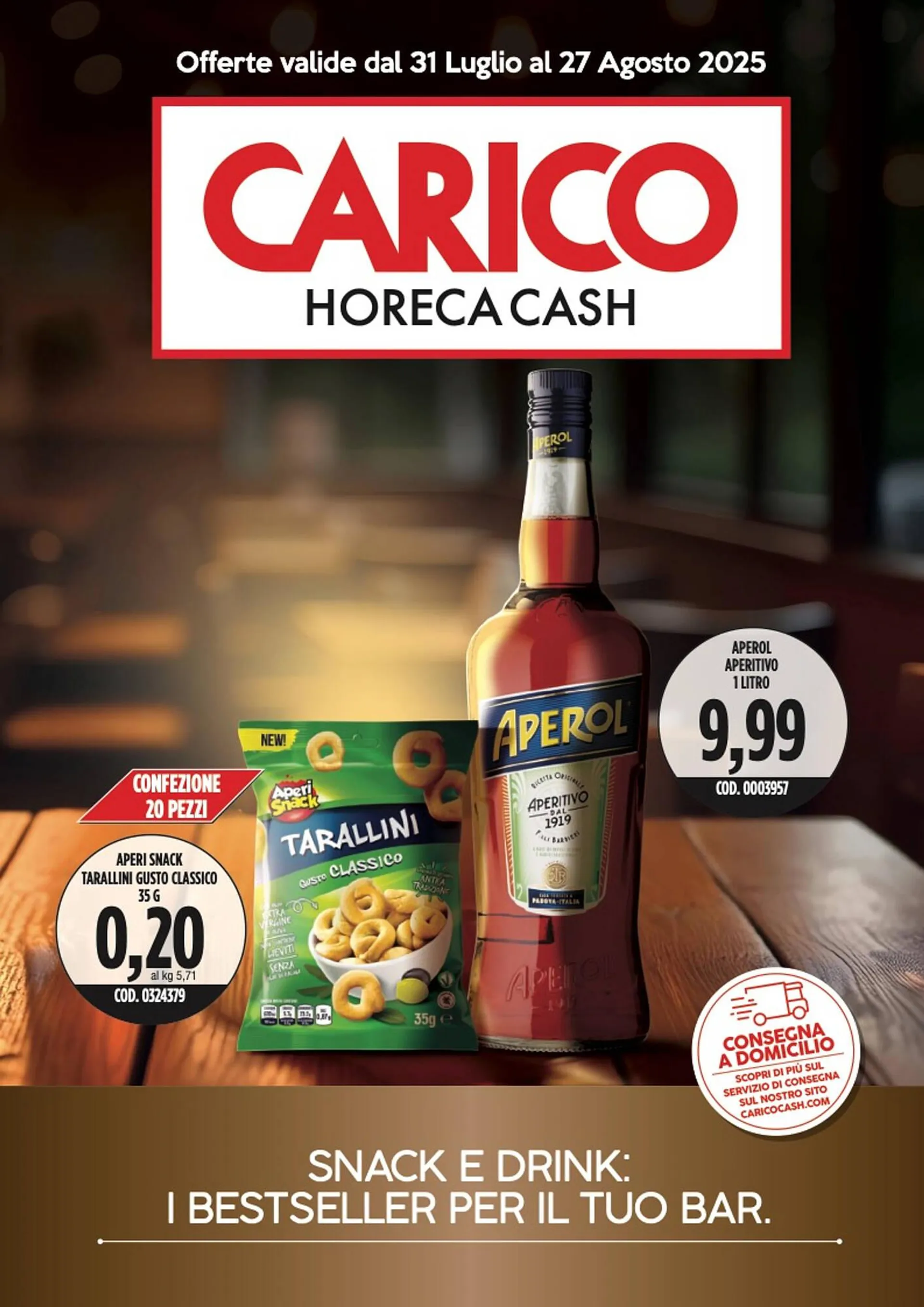 Volantino Carico Cash & Carry da 1 agosto a 27 agosto di 2025 - Pagina del volantino 1