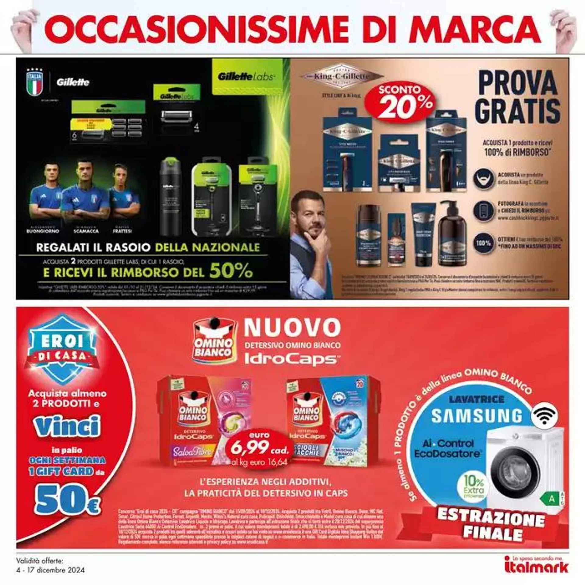 Occasionissime di marca da 5 dicembre a 17 dicembre di 2024 - Pagina del volantino 19