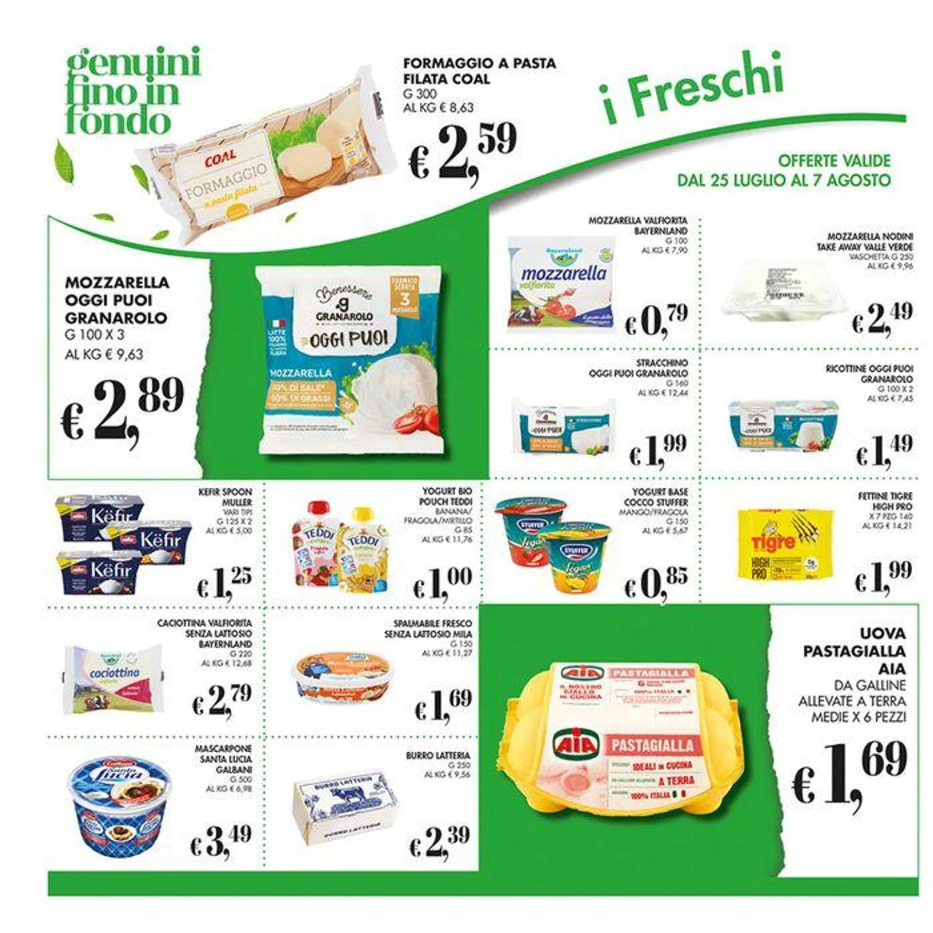 Offerte valide dal 25 luglio al 7 agosto - 8