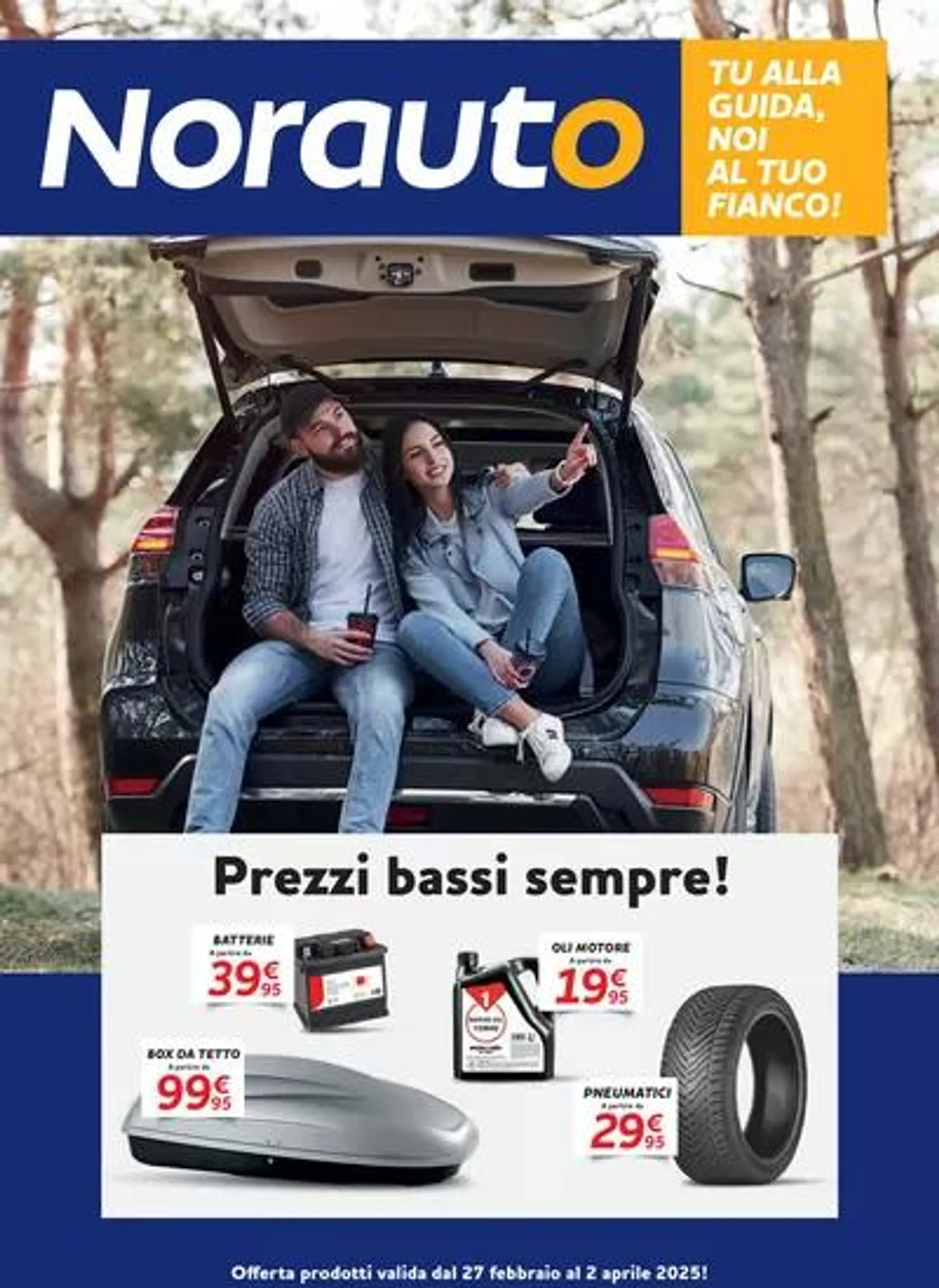 Tu alla guida, noi al tuo fianco! da 27 febbraio a 2 aprile di 2025 - Pagina del volantino 1
