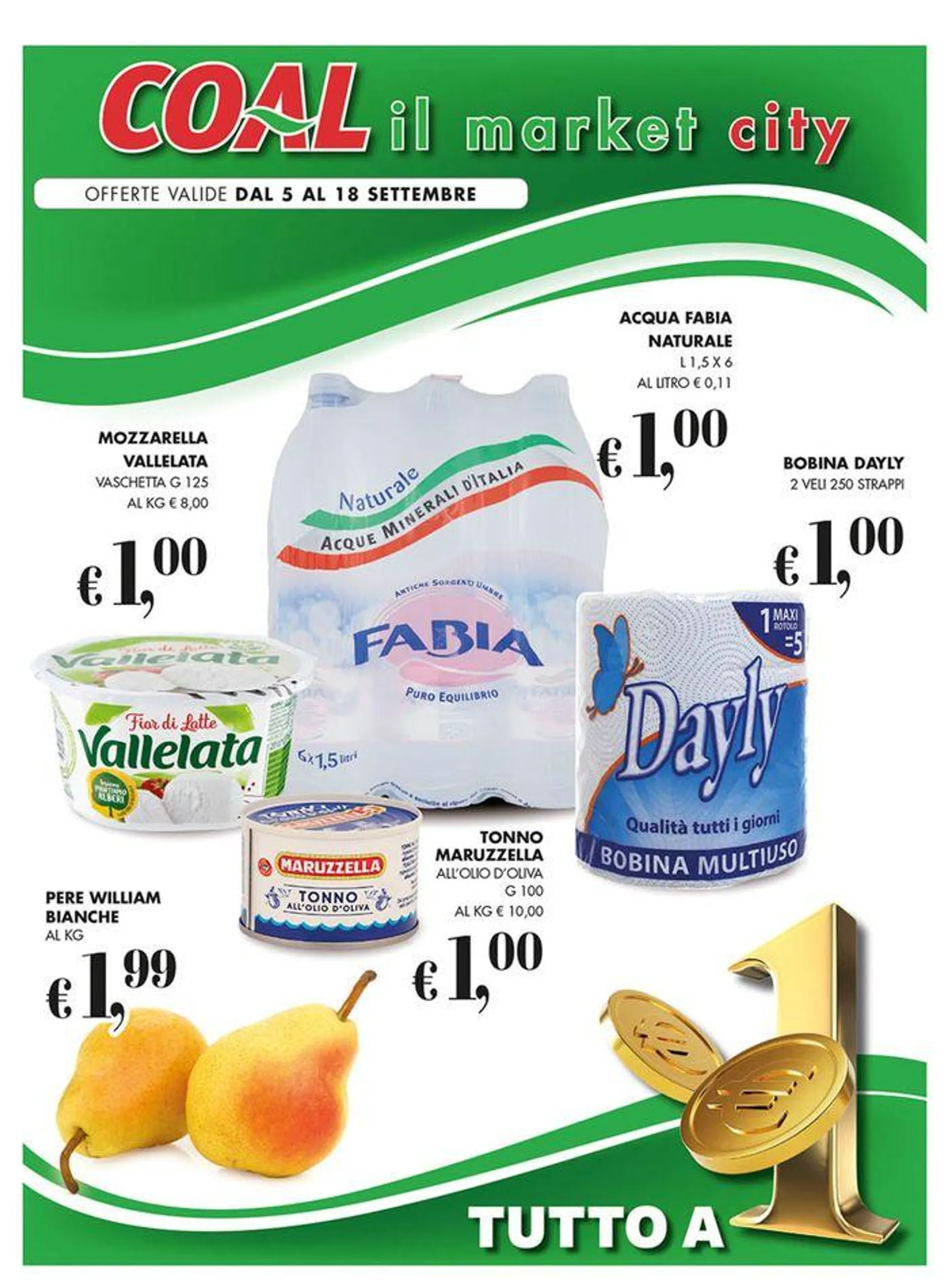 Offerte valide dal 5 al 18 settembre. - 1