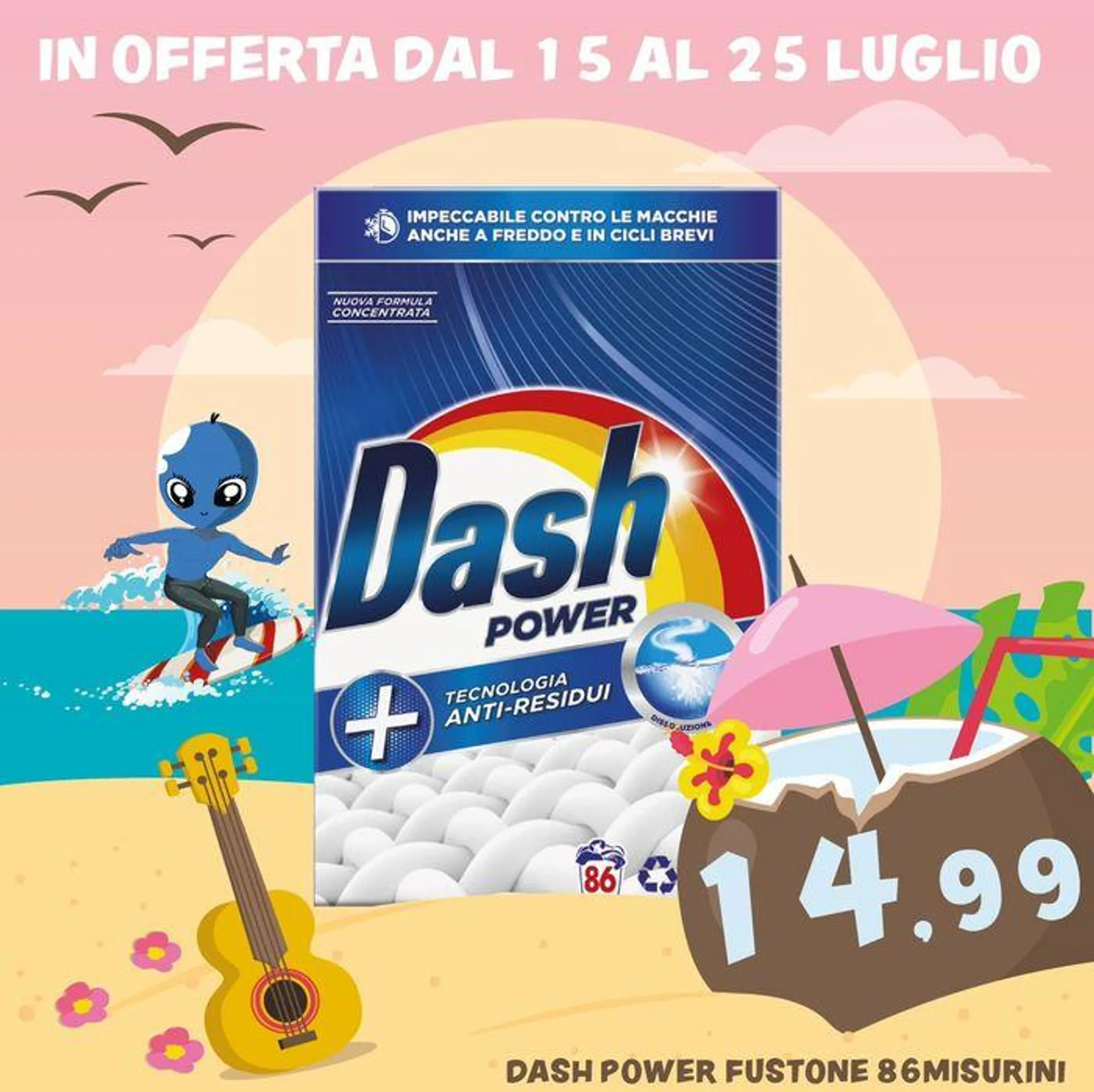 In offerta dal 15 al 25 luglio - 1