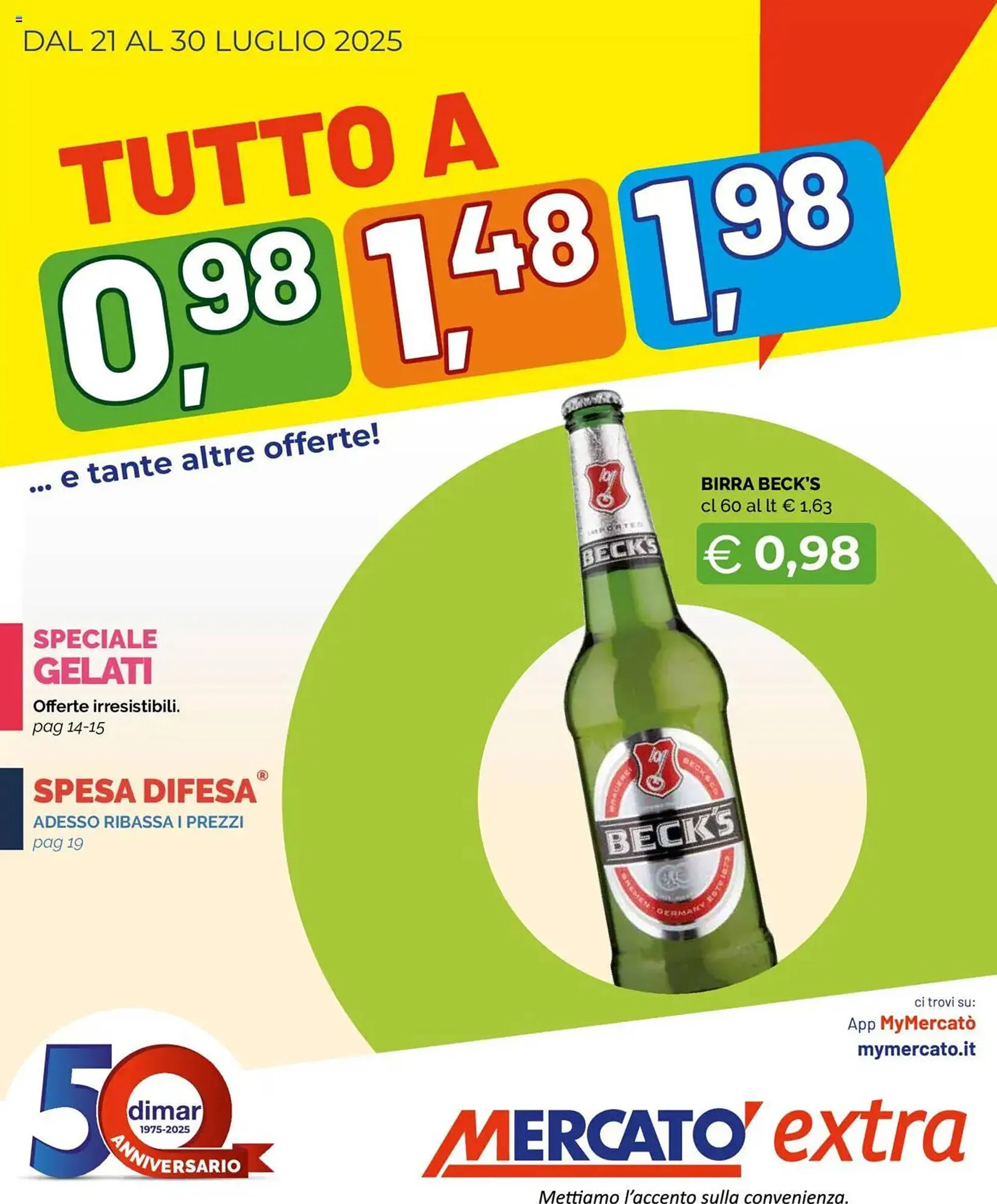Volantino Mercatò da 21 luglio a 30 luglio di 2025 - Pagina del volantino 1