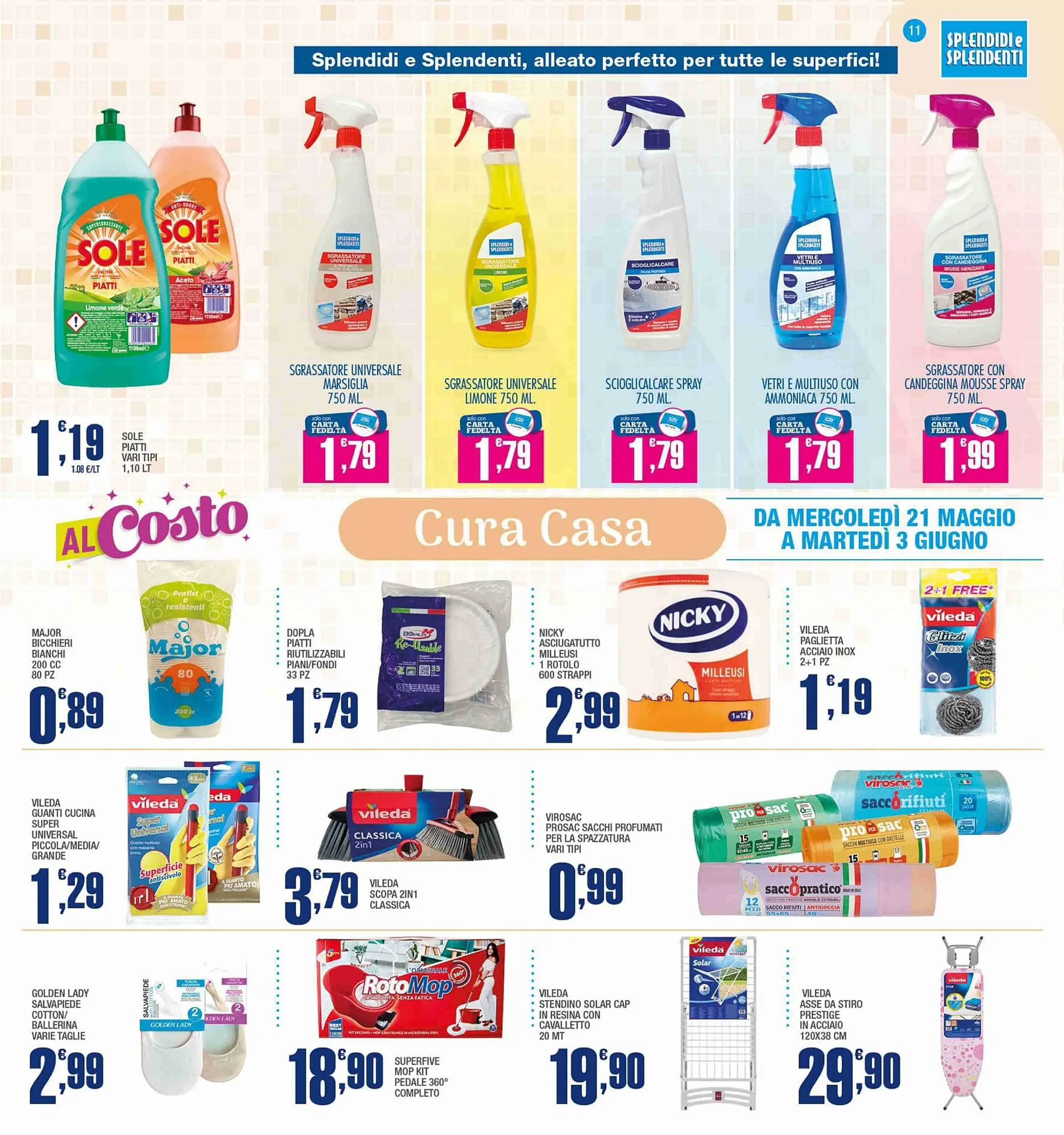Volantino Splendidi e Splendenti da 21 maggio a 3 giugno di 2025 - Pagina del volantino 11