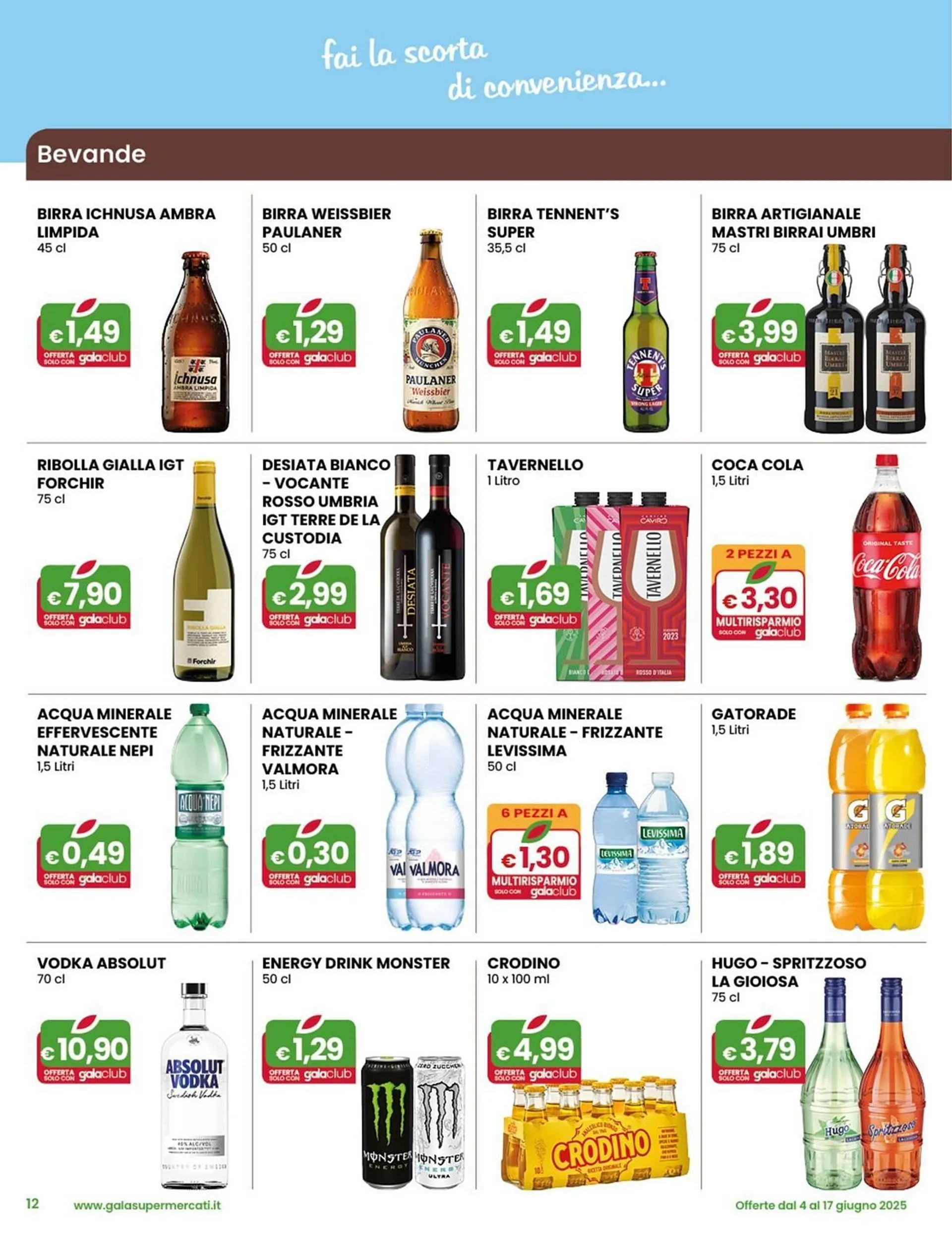 Volantino Gala Supermercati da 4 giugno a 17 giugno di 2025 - Pagina del volantino 12