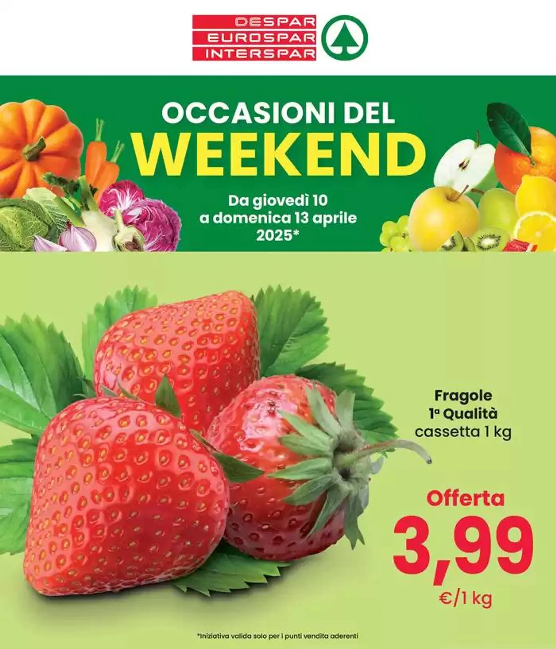 OCCASIONI DEL WEEKEND  - 1