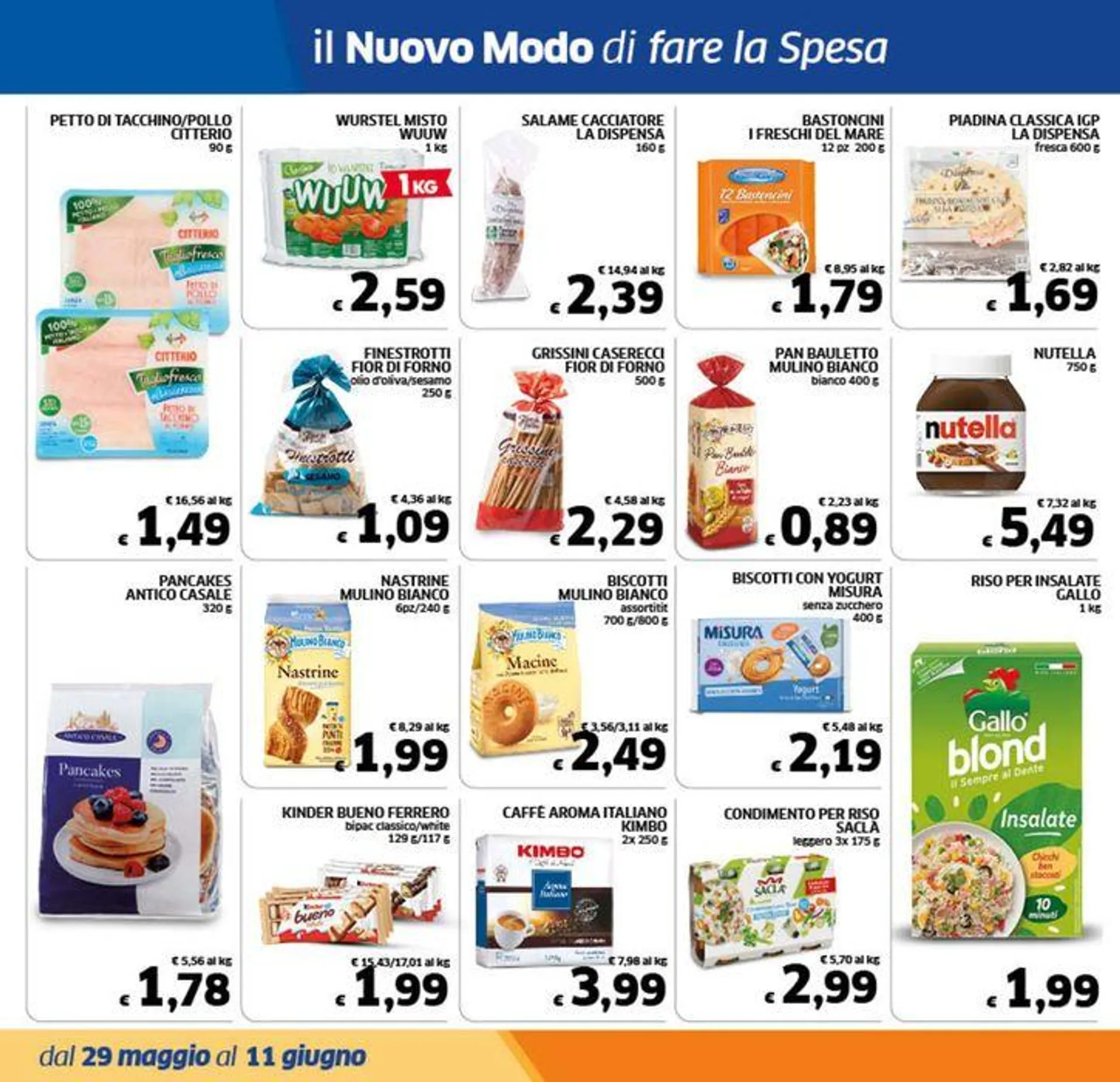 Un'offerta...tira l'altra da 29 maggio a 11 giugno di 2024 - Pagina del volantino 10