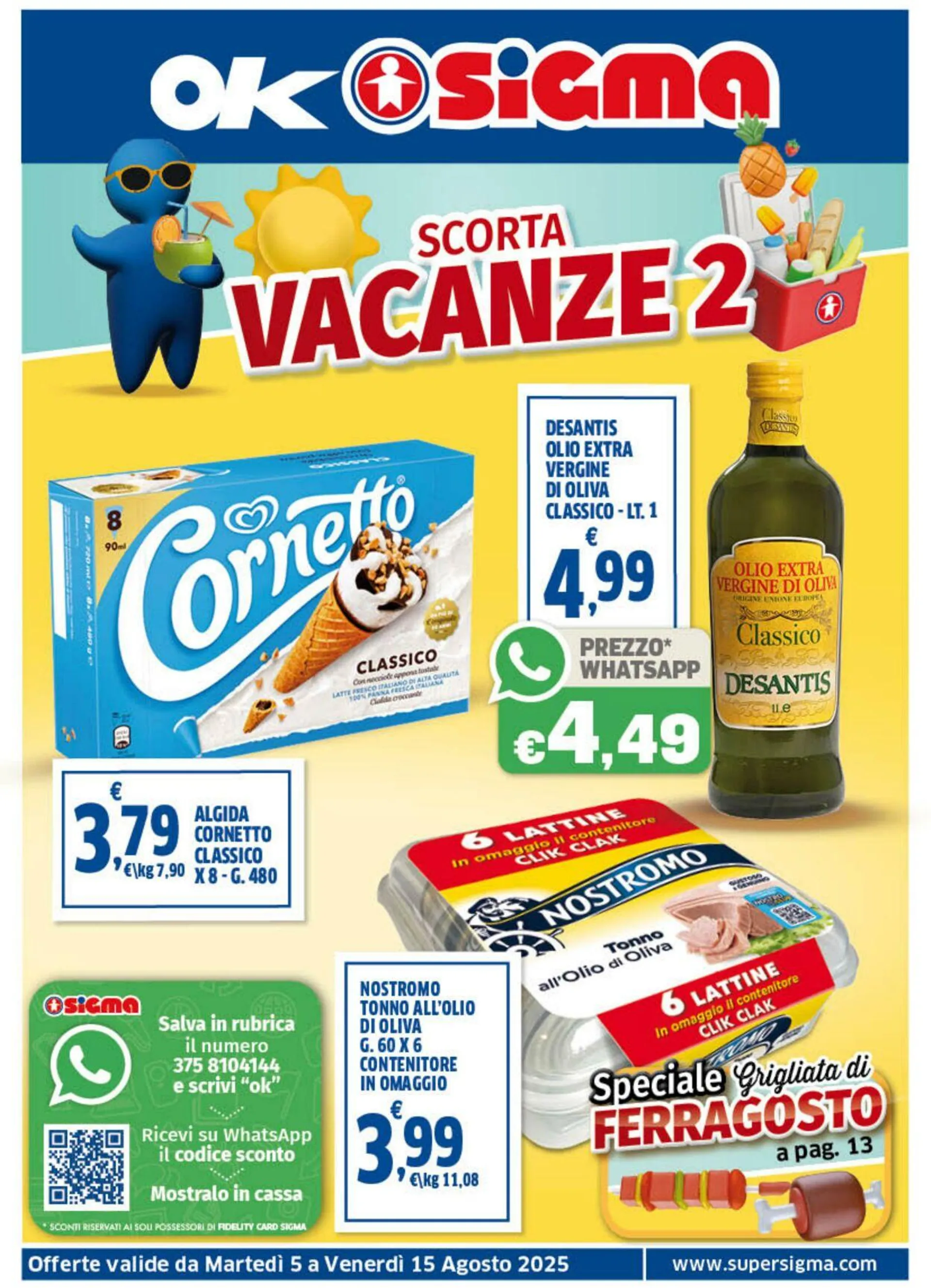 Sigma - Napoli Volantino attuale da 5 agosto a 15 agosto di 2025 - Pagina del volantino 1